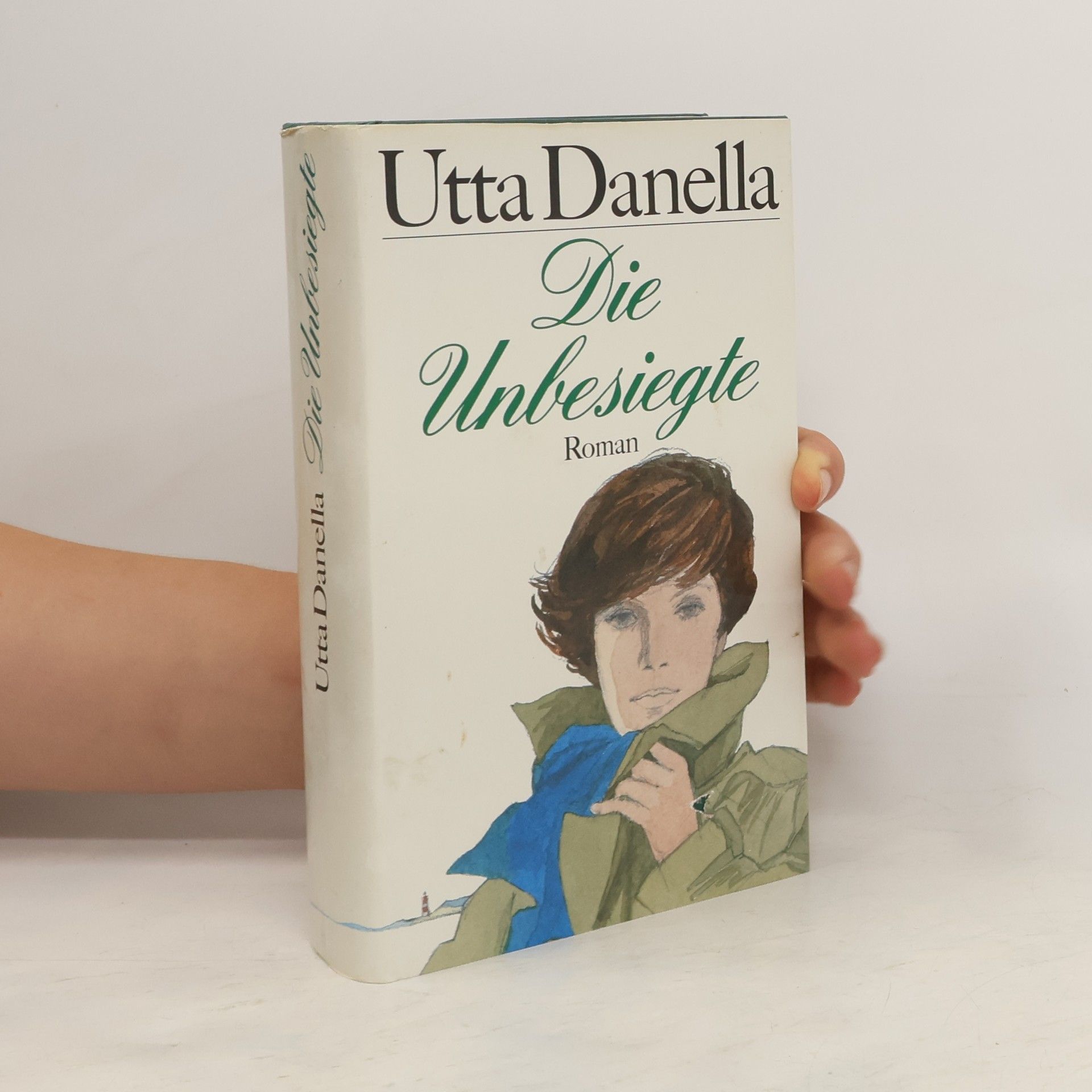 Utta Danella Die Unbesiegte