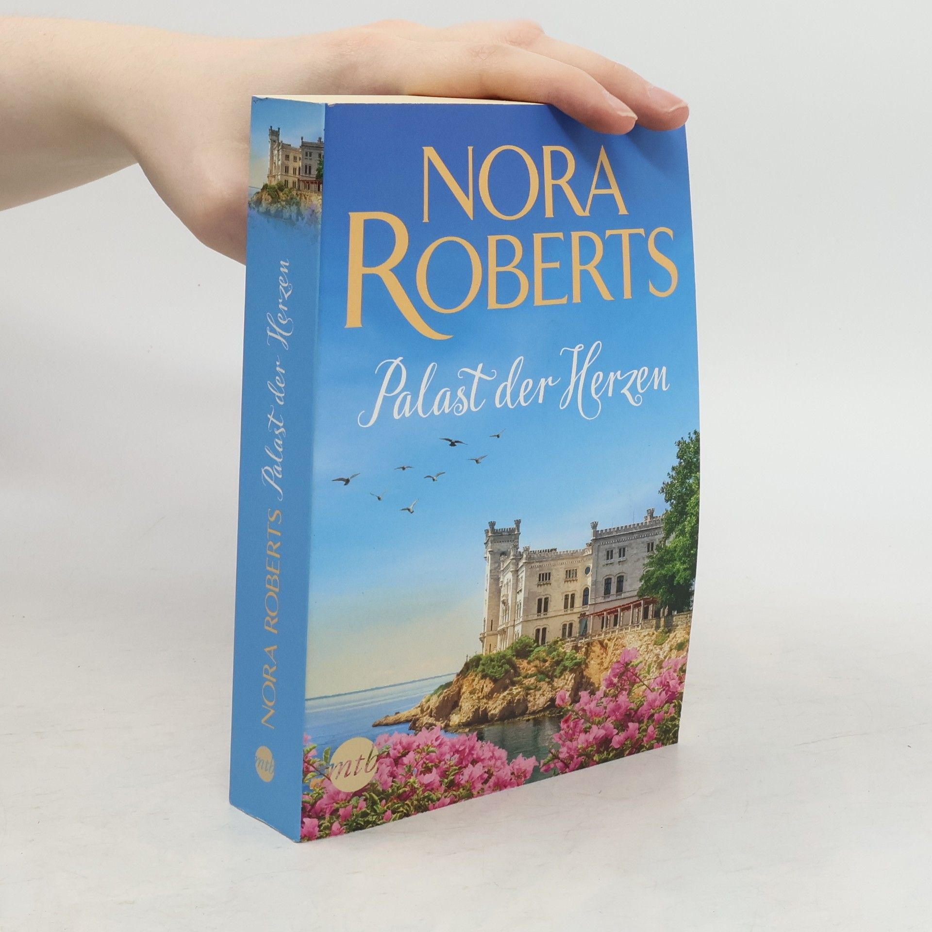 Nora Roberts Palast der Herzen