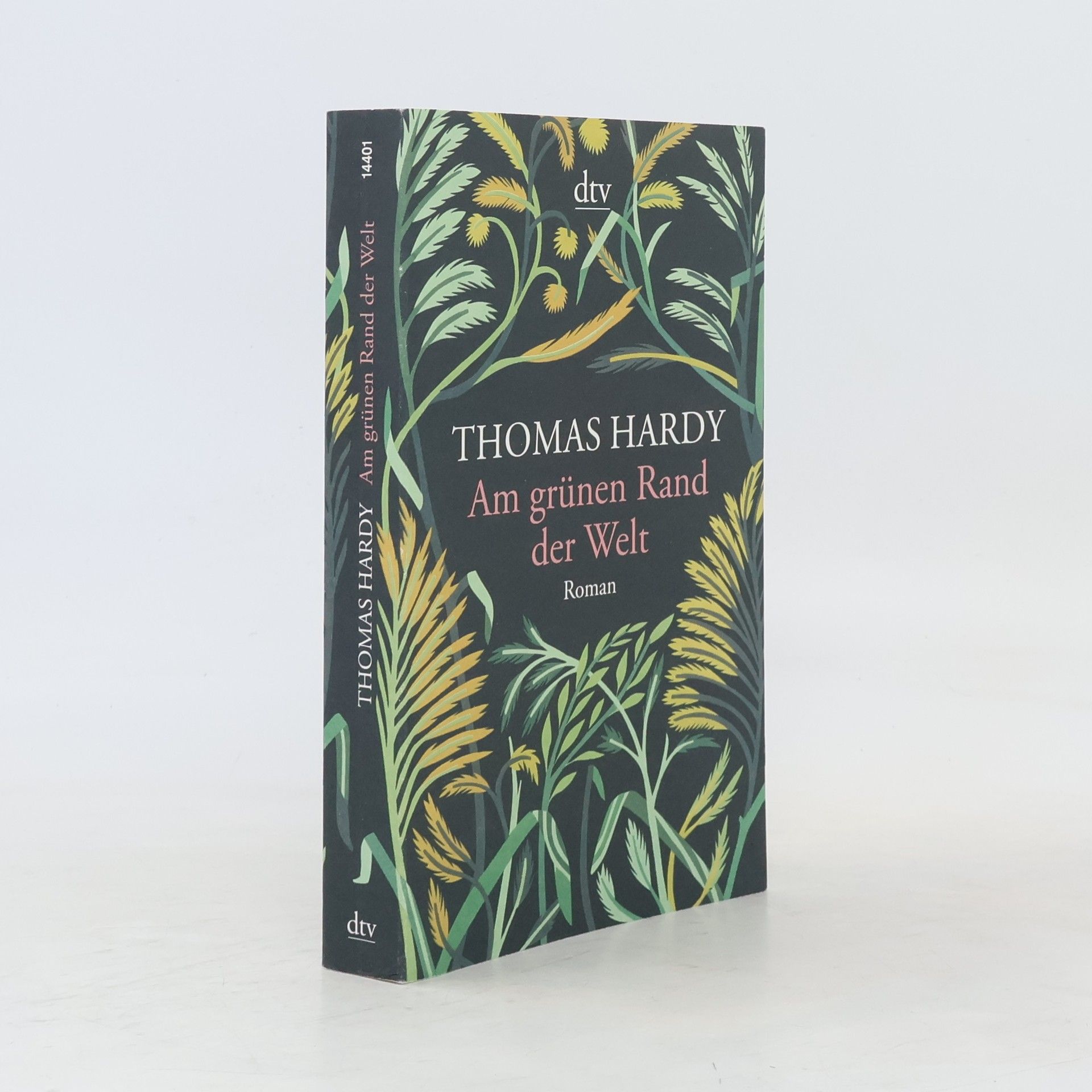 Thomas Hardy Am grunen Rand der Welt