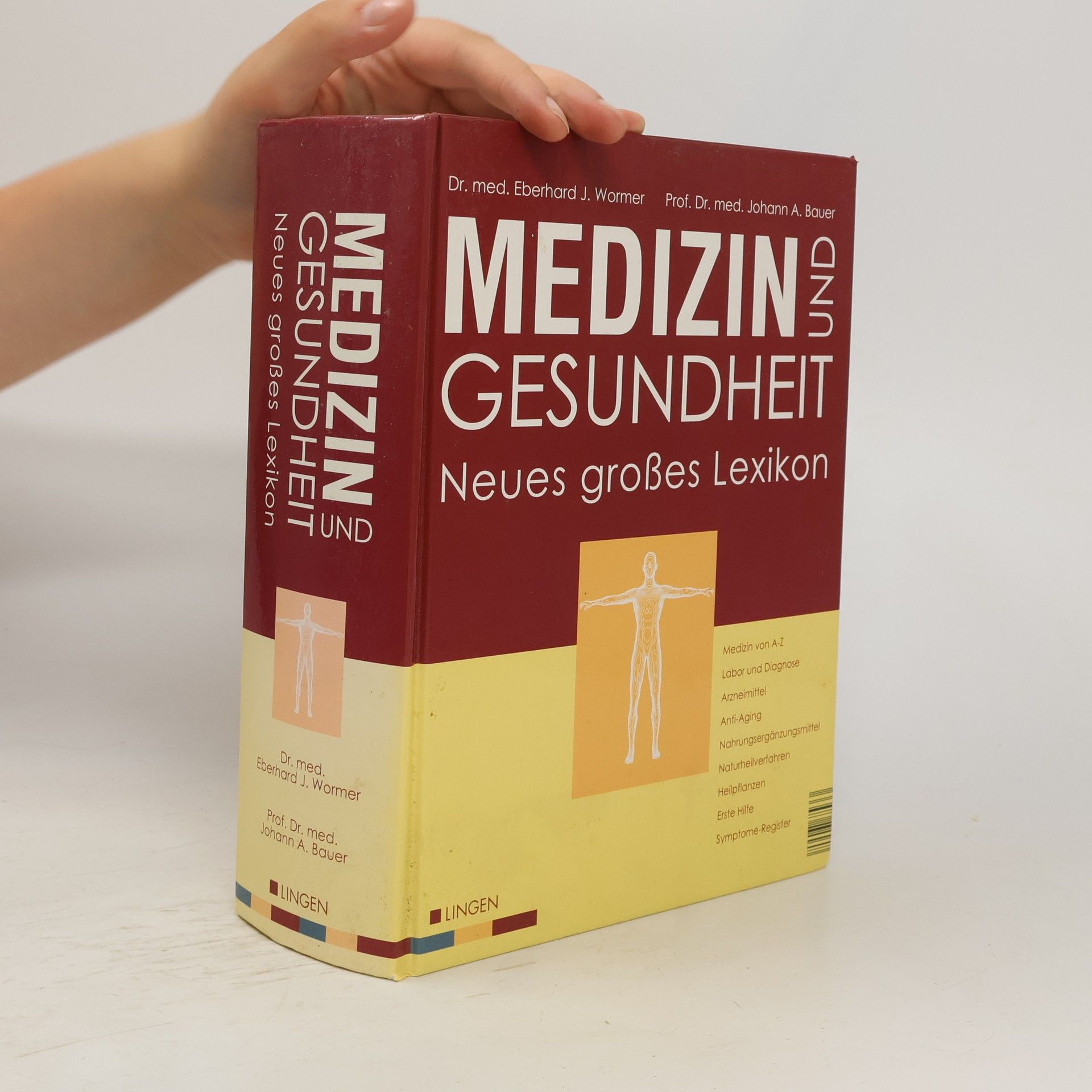 Eberhard J. Wormer Neues grosses Lexikon. Medizin und Gesundheit