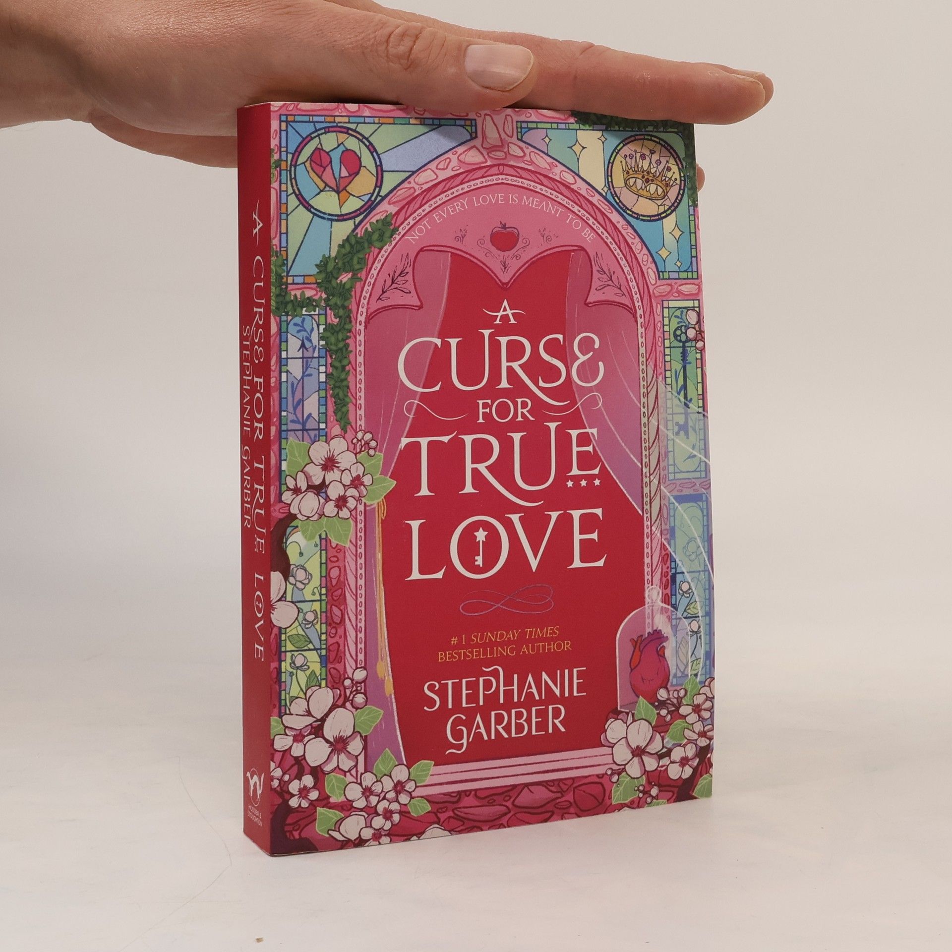 Stephanie Garber A Curse For True Love: the thrilling final book in the Once Upon a Broken Heart series