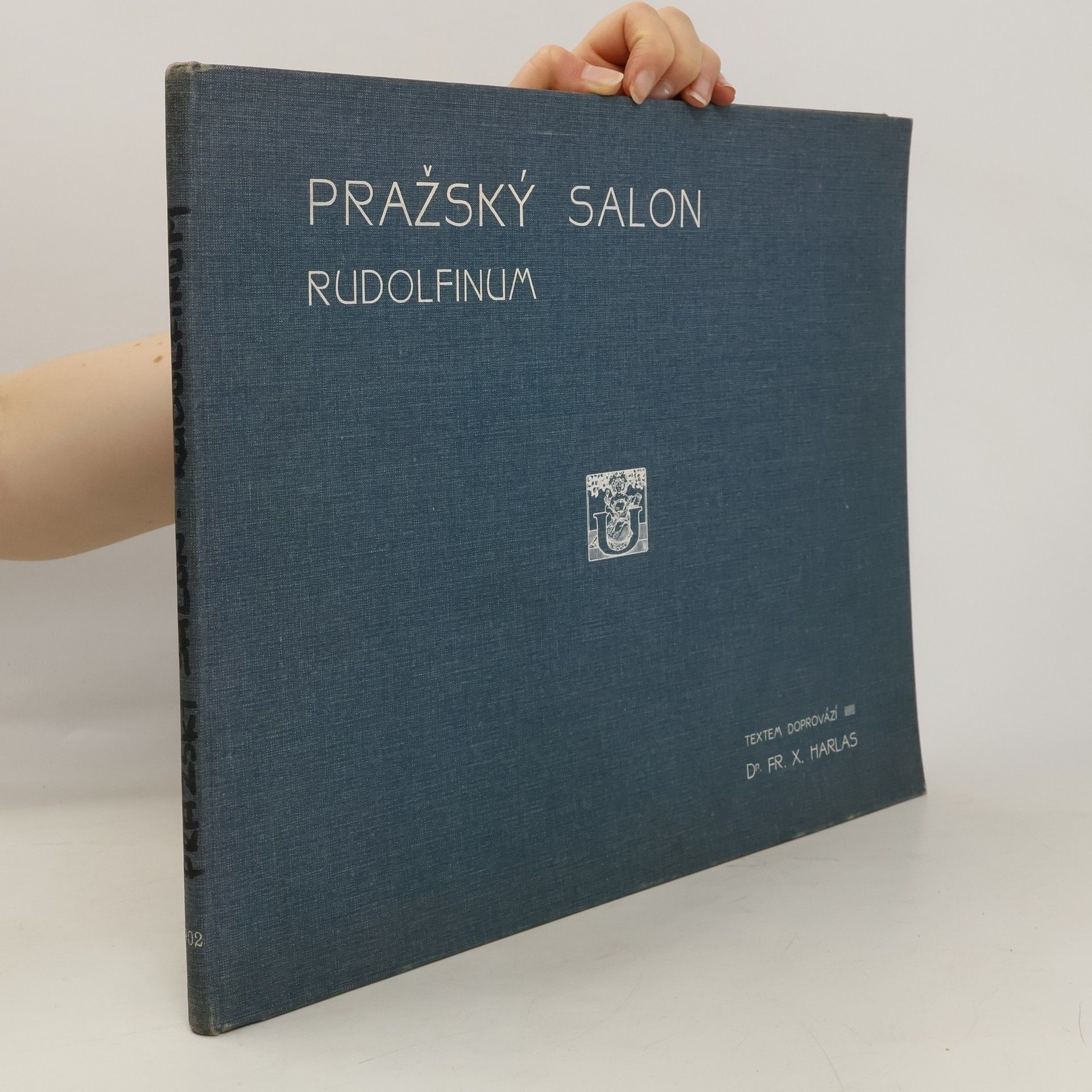 František Xaver Harlas Pražský salon : Rudolfinum