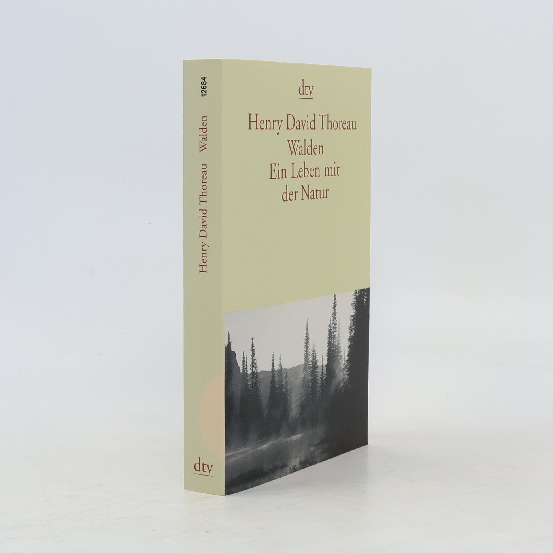 Henry David Thoreau Walden. Ein Leben mit der Natur