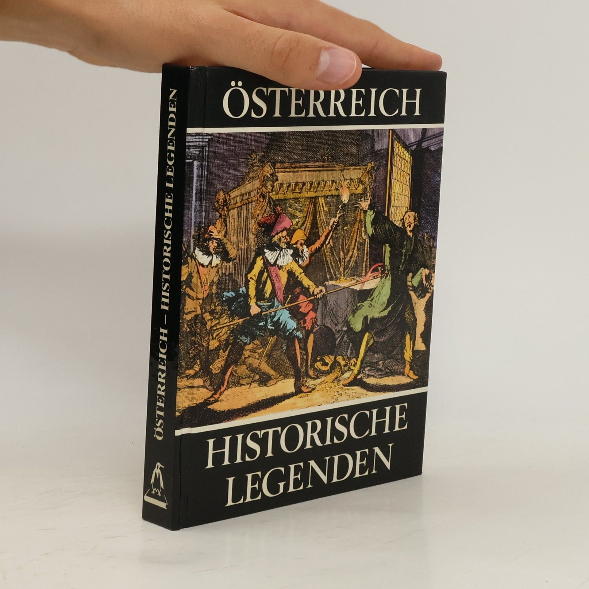 Walter Zitzenbacher Österreich : Historische Legenden