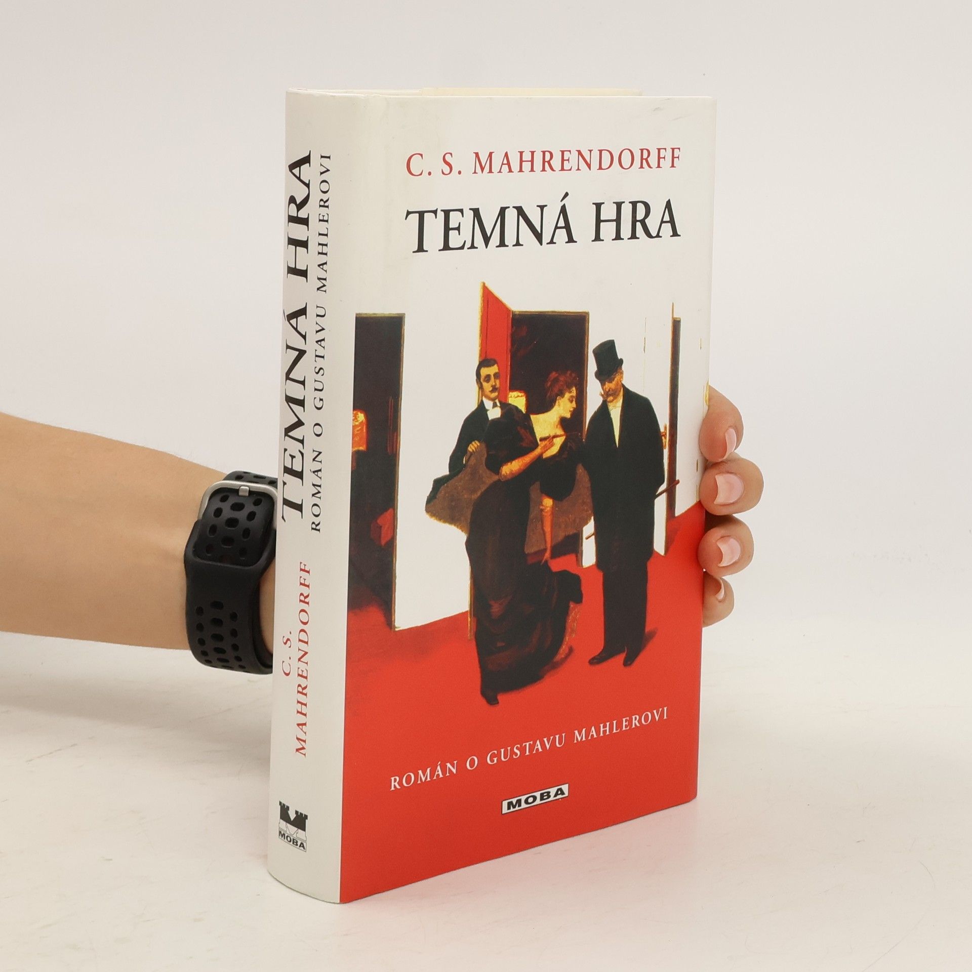C. S. Mahrendorff Temná hra - román o Gustavu Mahlerovi