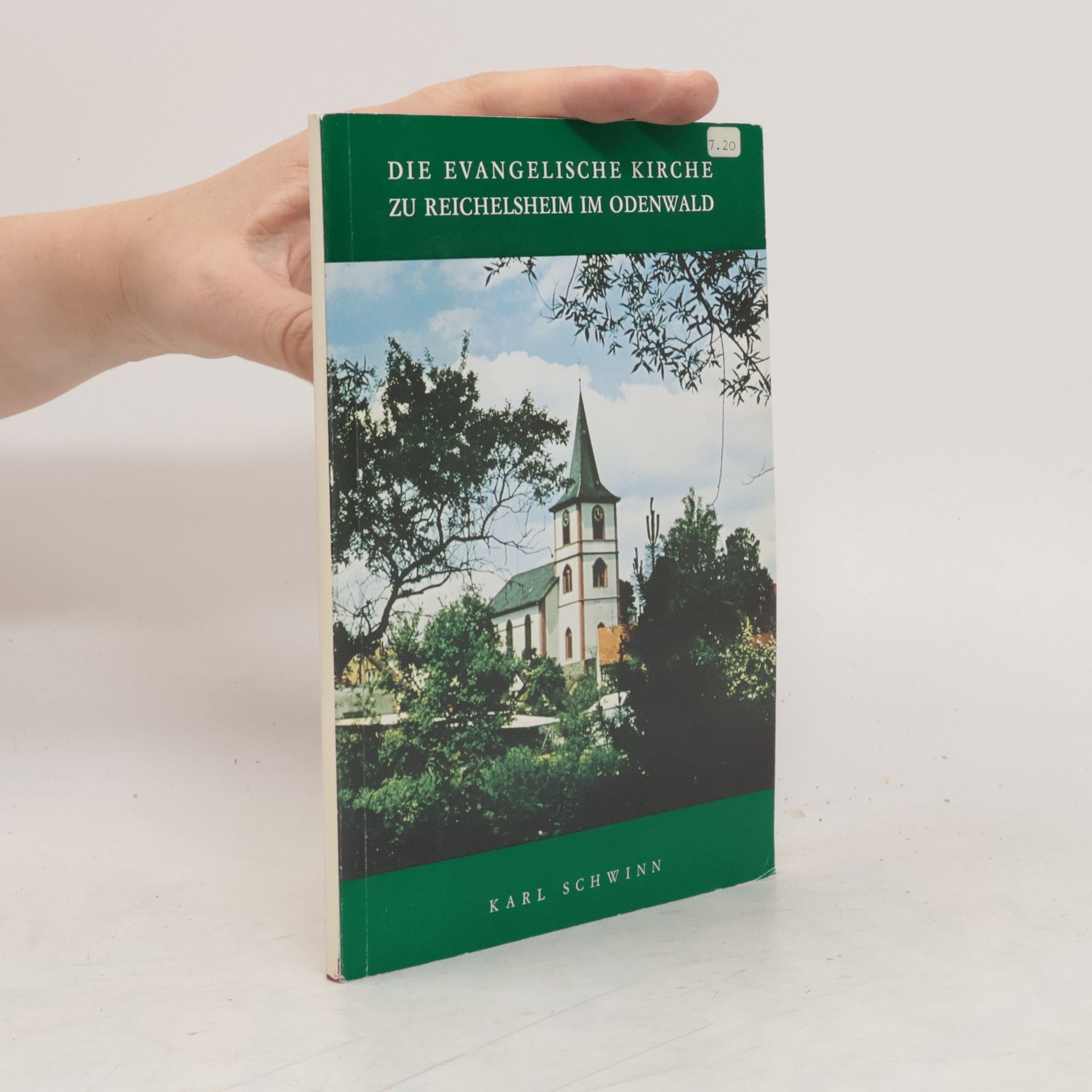 Karl Schwinn Die evangelische Kirche zu Reichelsheim im Odenwald