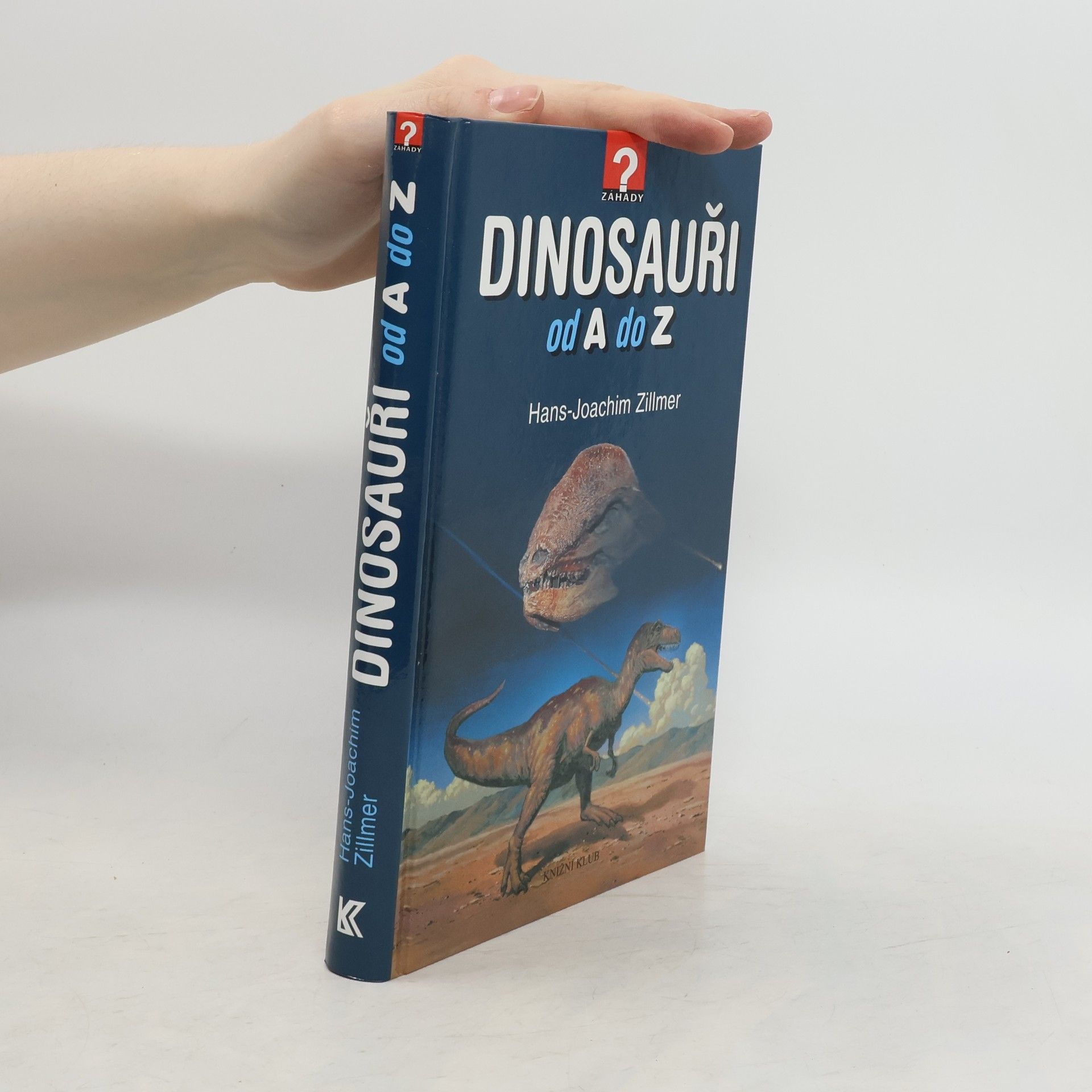 Hans Joachim Zillmer Dinosauři od A do Z
