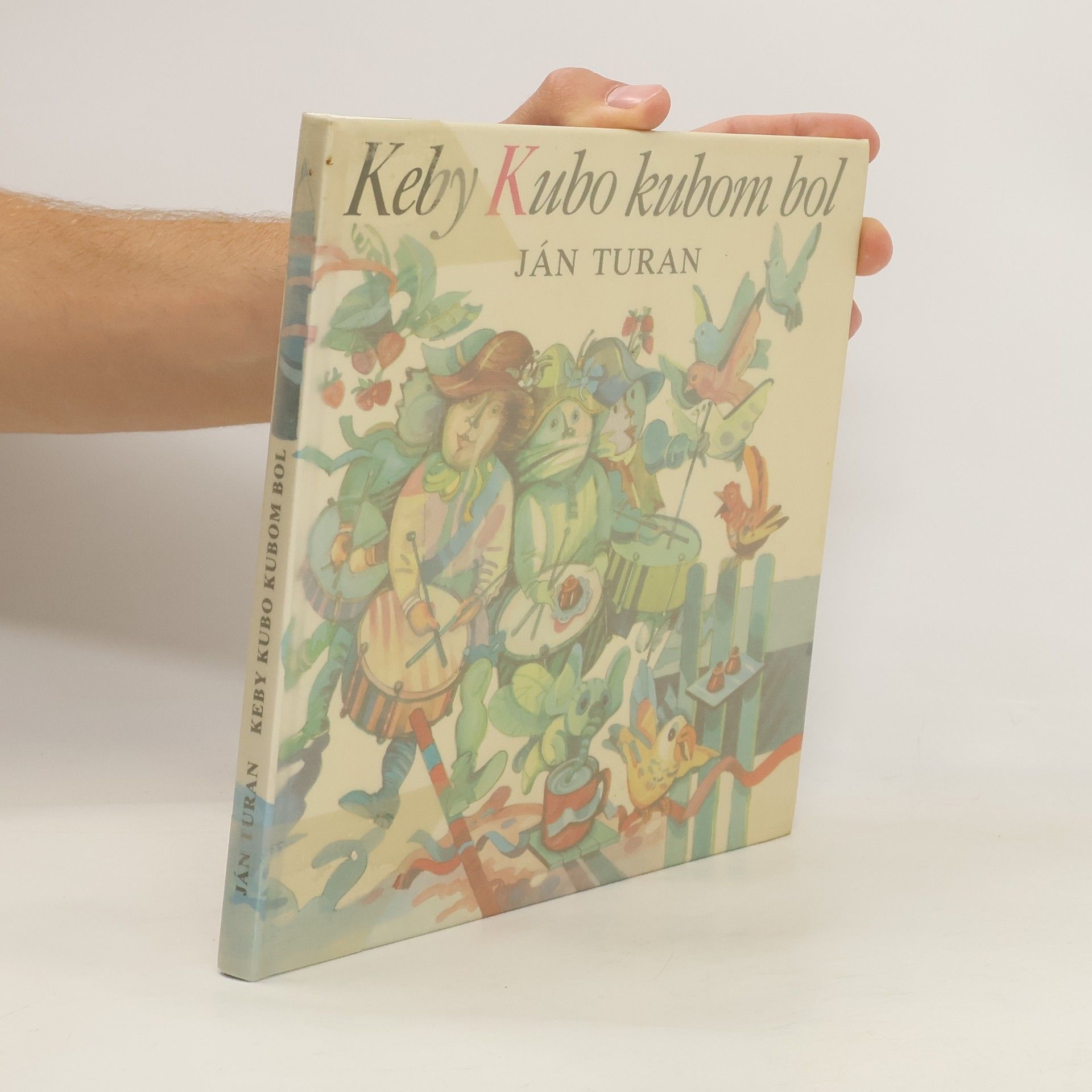 Ján Turan Keby Kubo kubom bol
