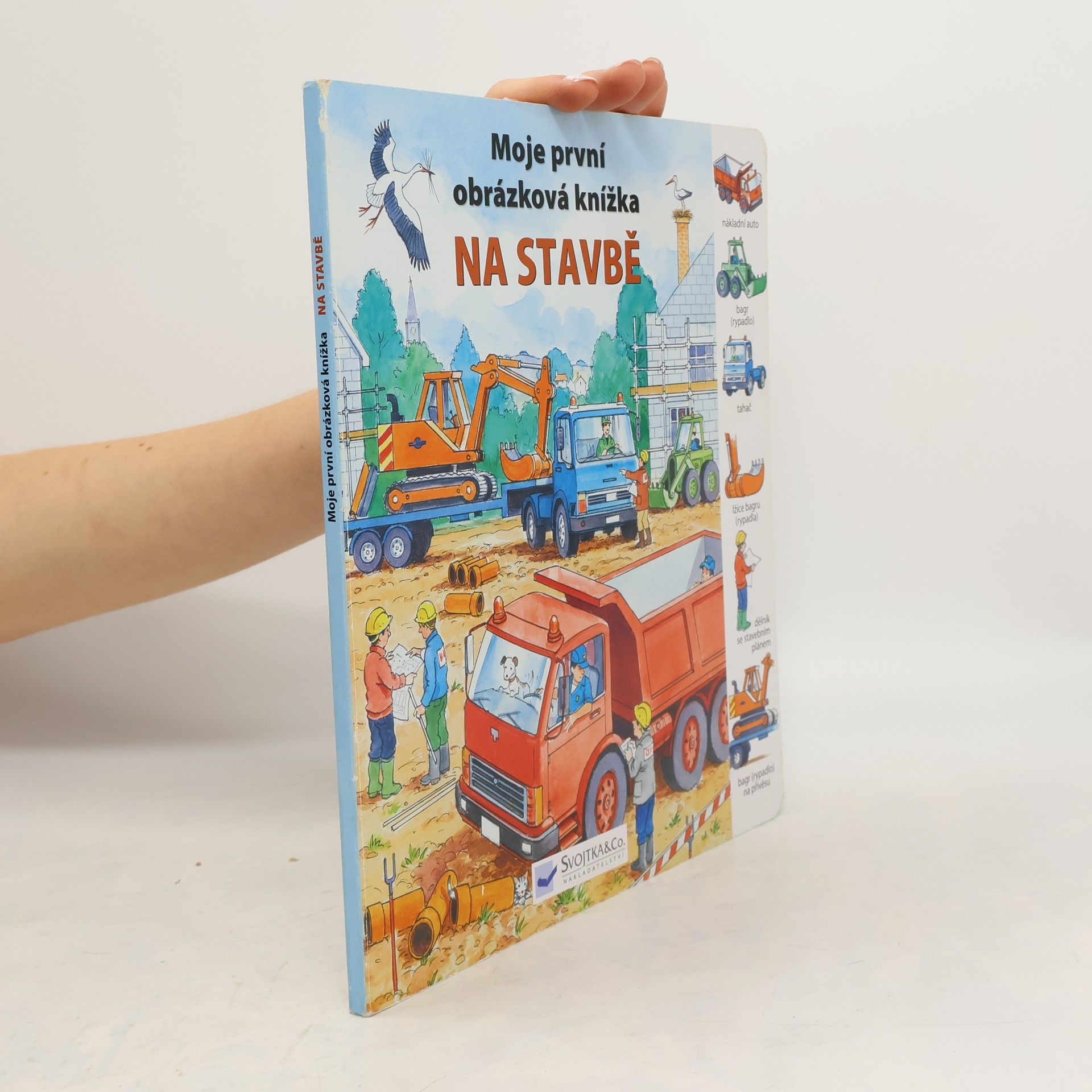 Jiří Steiner Na stavbě - Moje první obrázková knížka