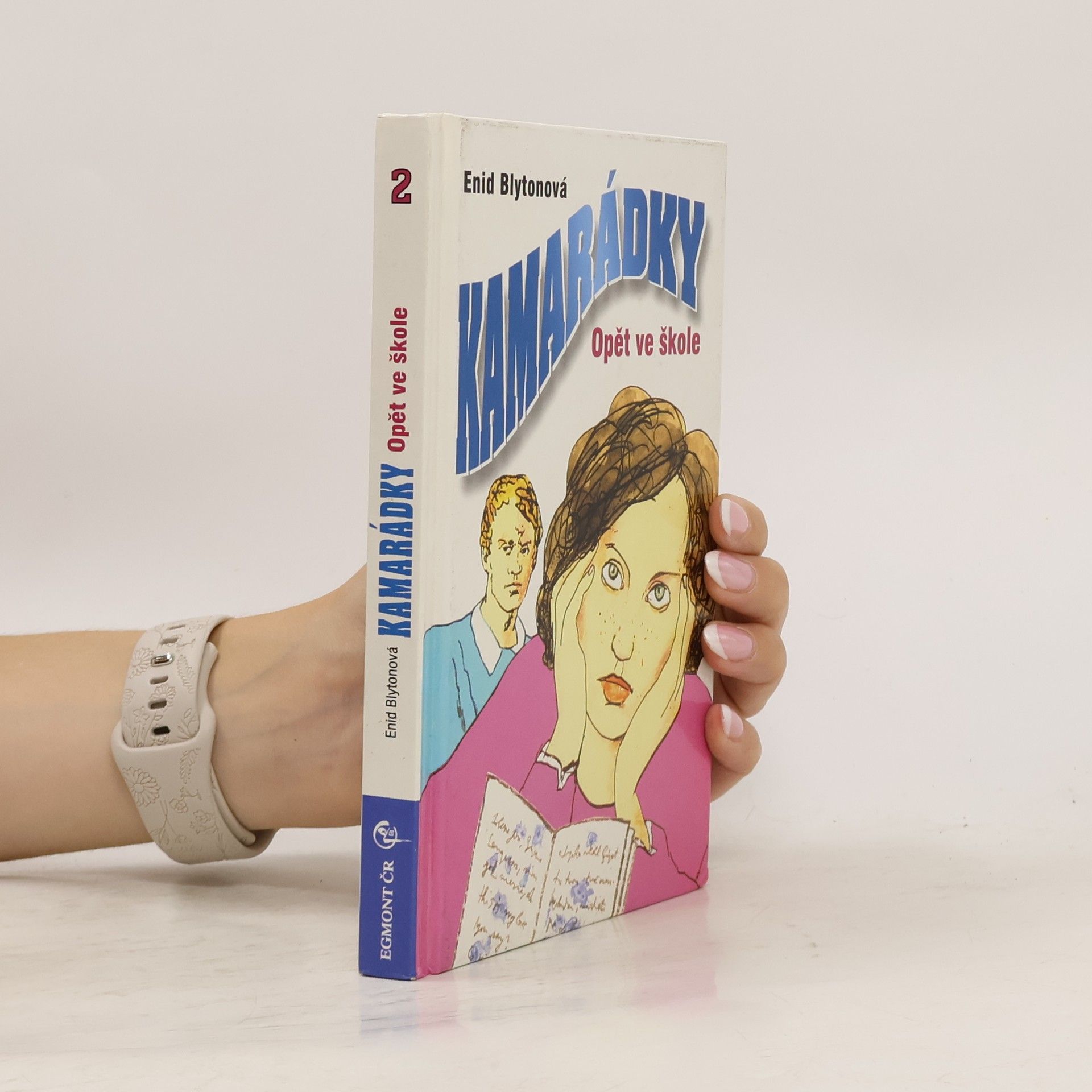 Enid Blyton Kamarádky. Opět ve škole