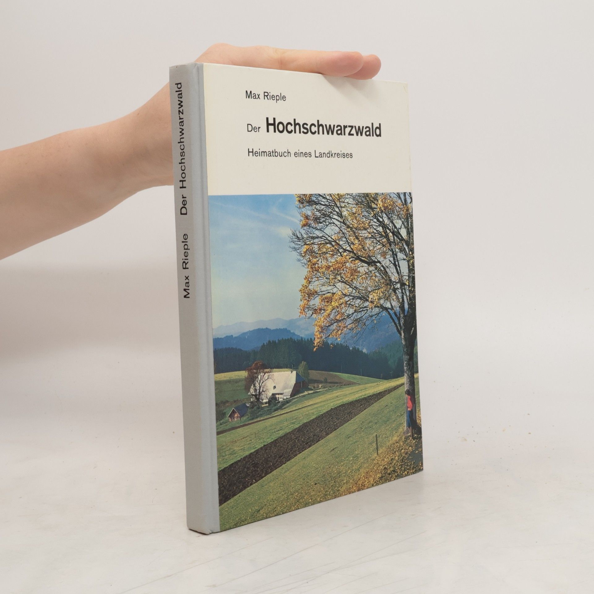 Max Rieple Der Hochschwarzwald