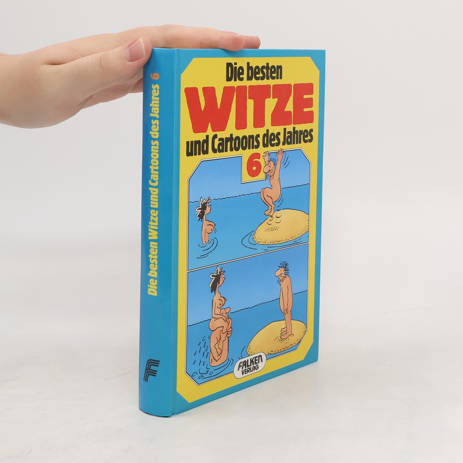 Autorenkollektiv Die besten witze und Cartoons des Jahres 6