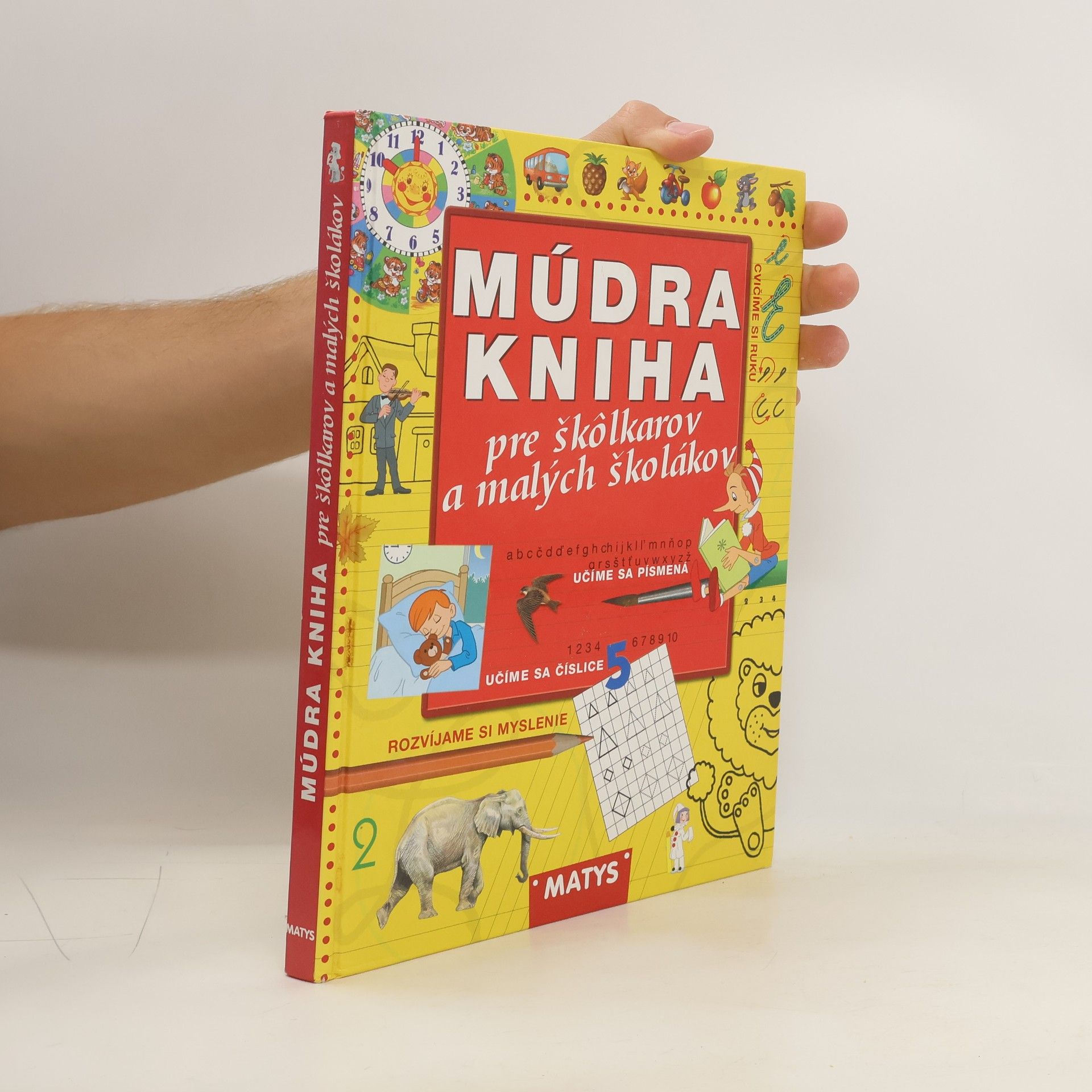 kolektiv Múdra kniha pre škôlkarov a malých školákov