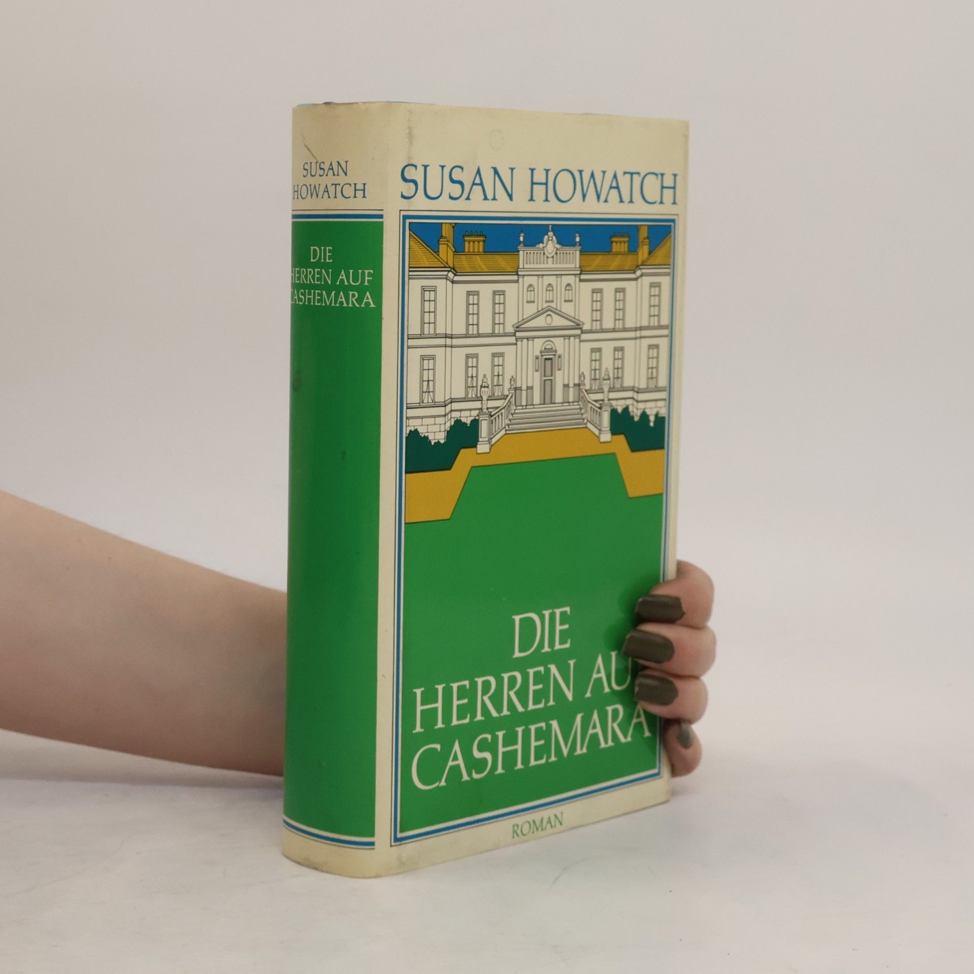 Susan Howatch Die Herren auf Cashemara