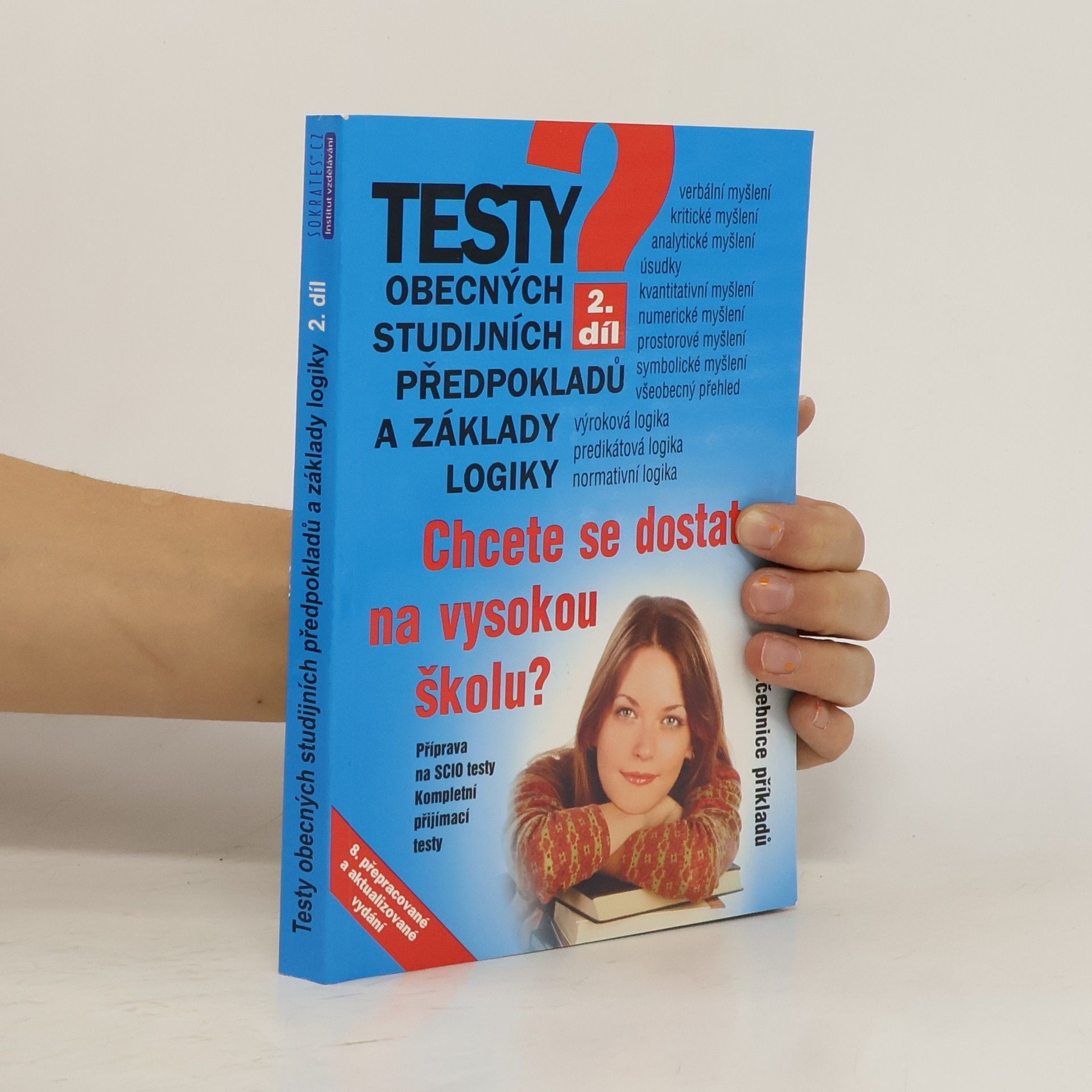 Pavel Kotlán Testy obecných studijních předpokladů a základy logiky 2