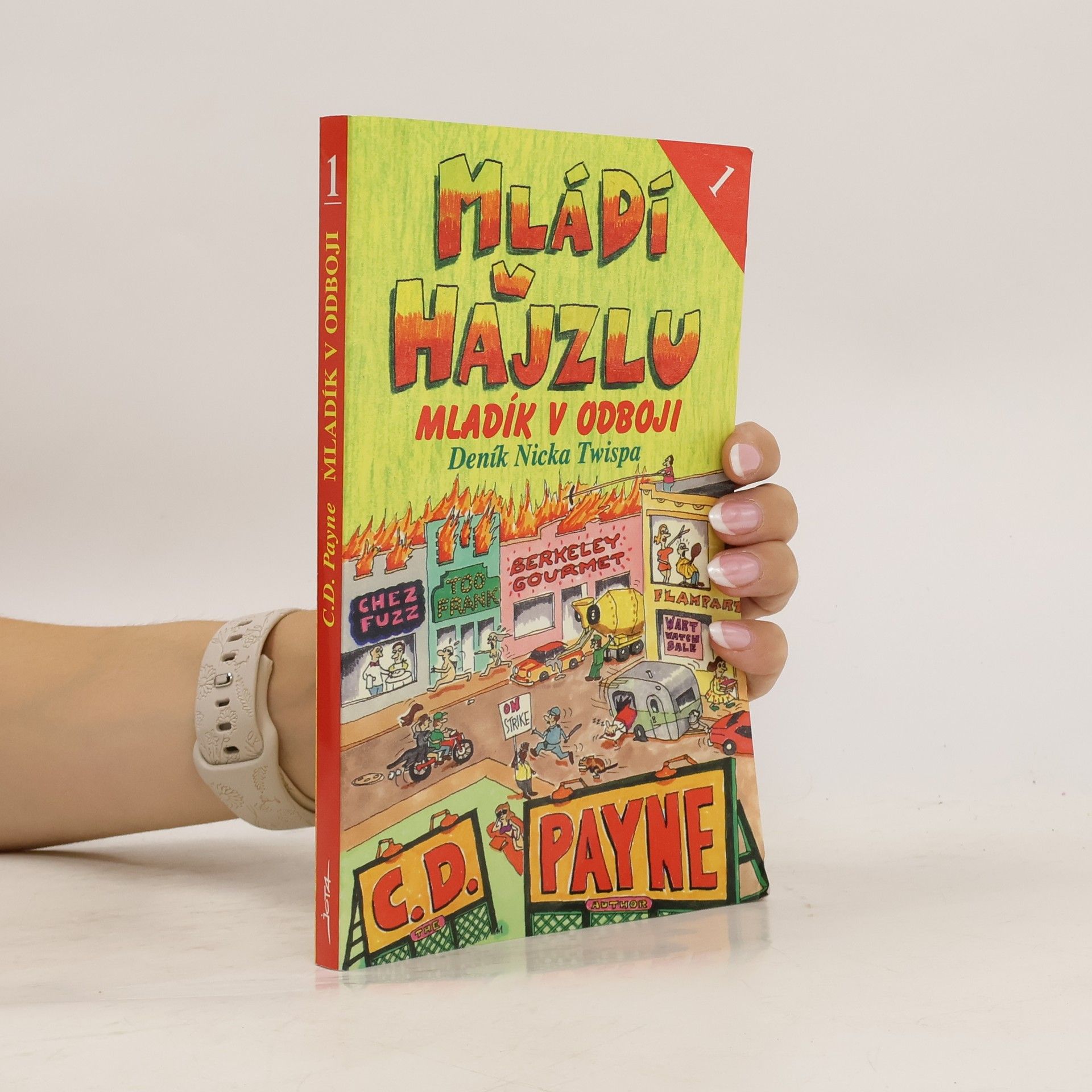 C. D. Payne Mládí v hajzlu 1. Mladík v odboji