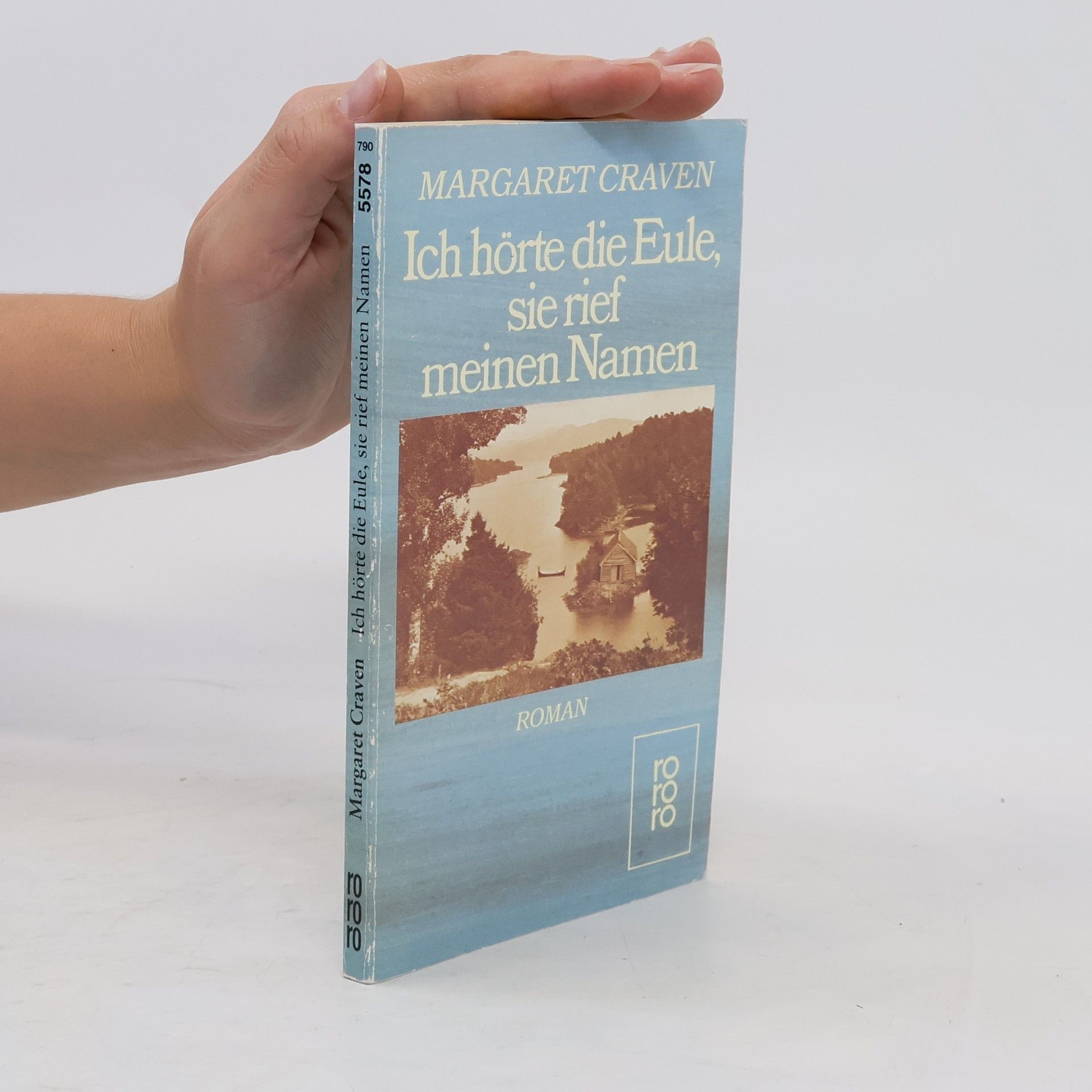 Margaret Craven Ich hörte die Eule, sie rief meinen Namen