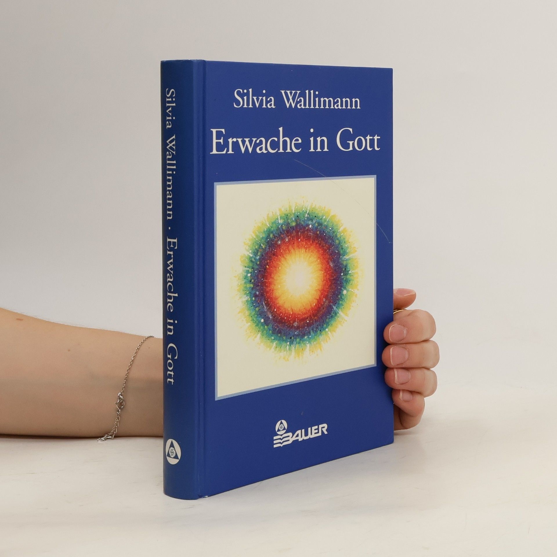 Silvia Wallimann Erwache in Gott