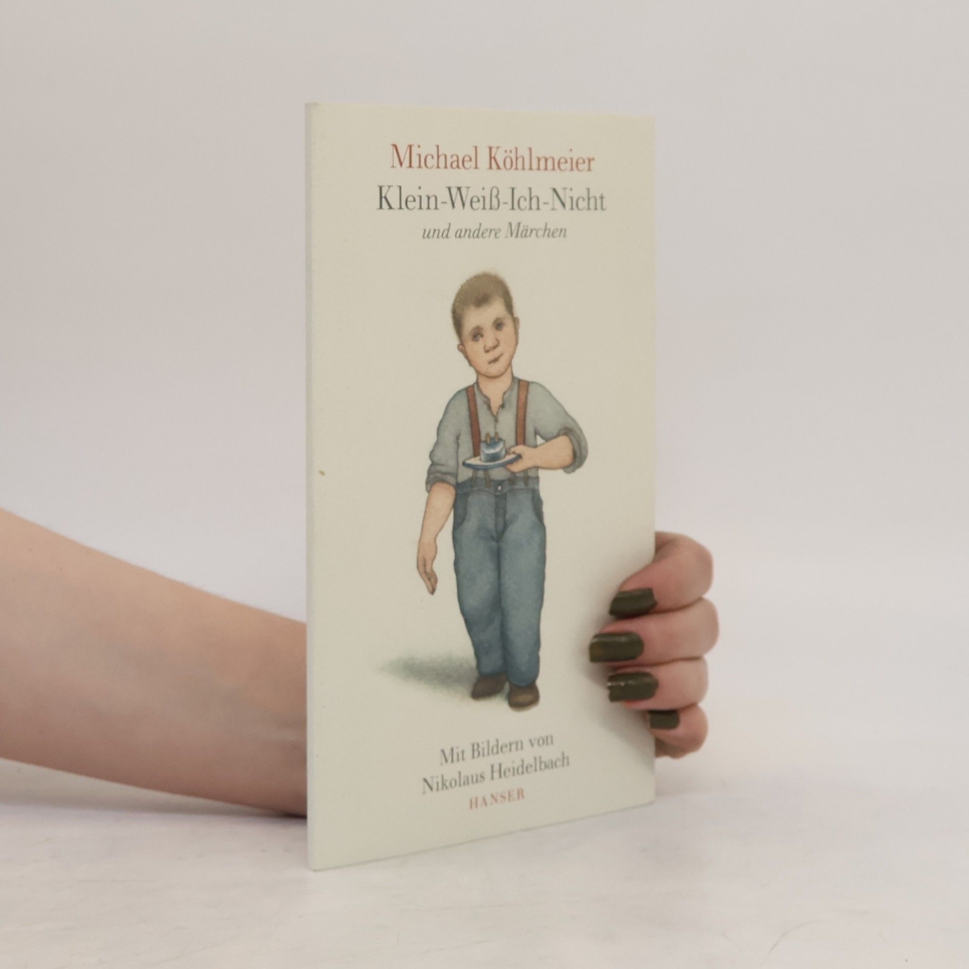 Michael Köhlmeier Klein-Weiß-Ich-Nicht und andere Märchen