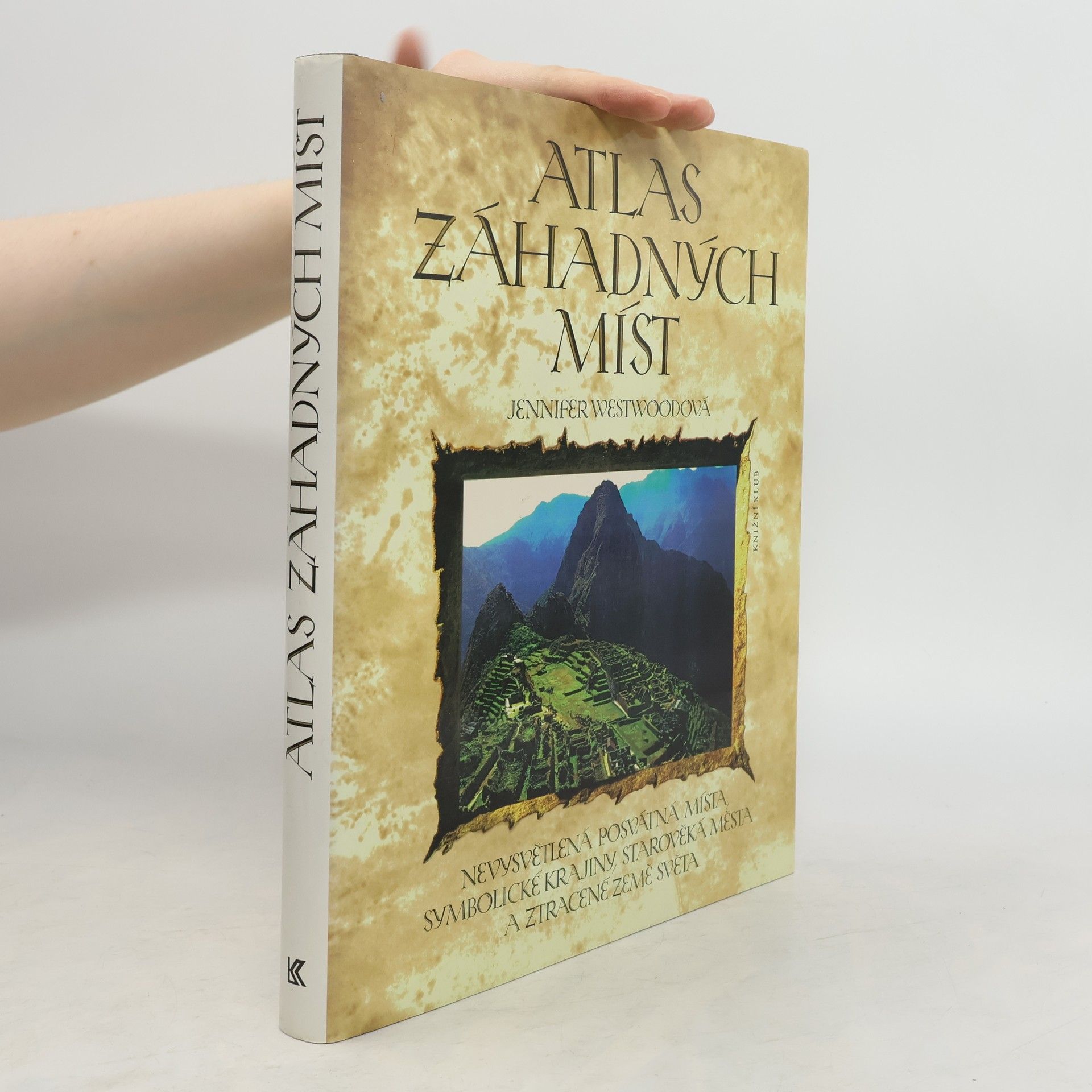 Jennifer Chandler Atlas záhadných míst