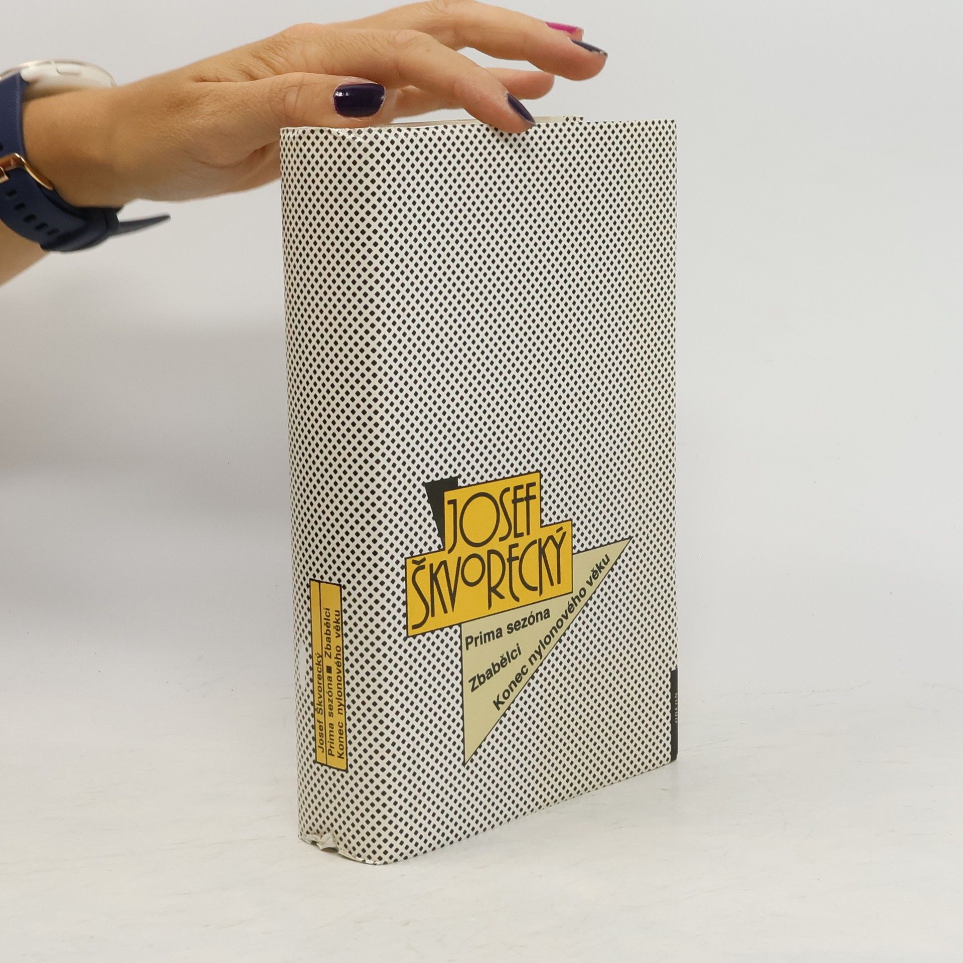 Josef Škvorecký Prima sezóna. Zbabělci. Konec nylonového věku