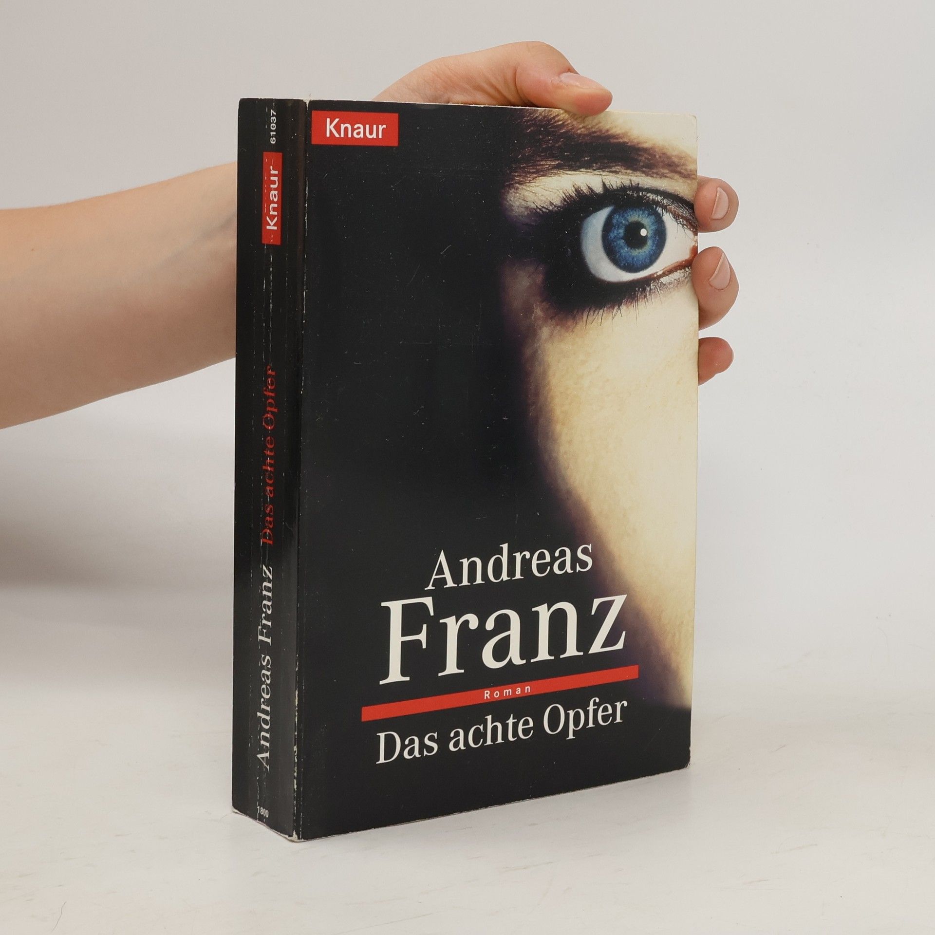 Andreas Franz Das achte Opfer