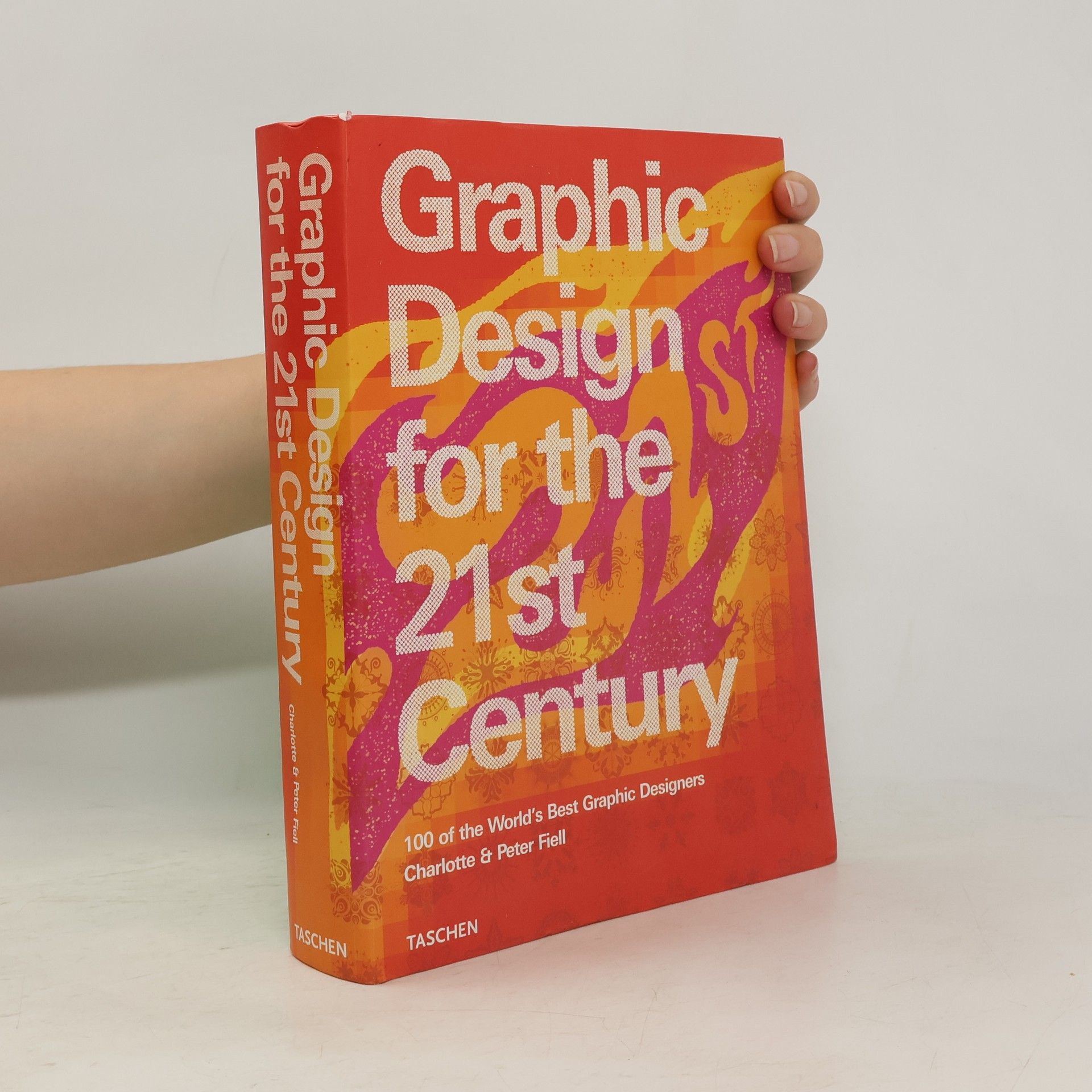 Charlotte Fiell Graphic design for the 21st century