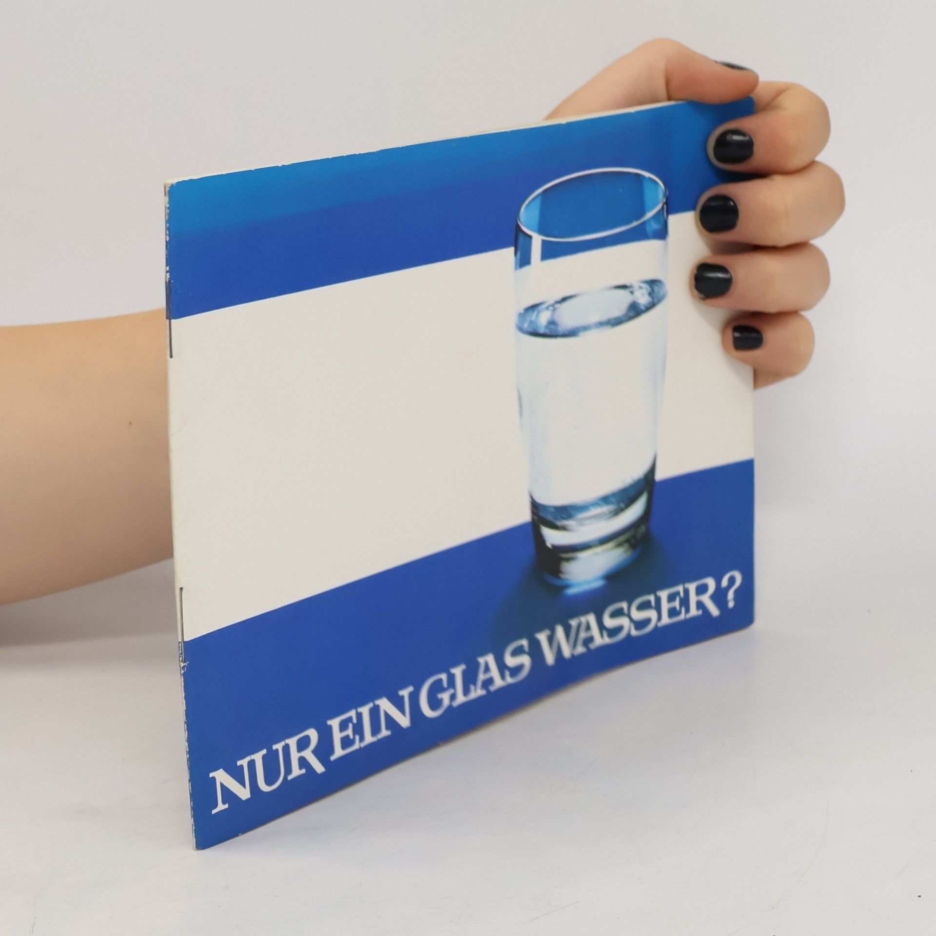 Collectif d'auteurs Nur ein Glas wasser?