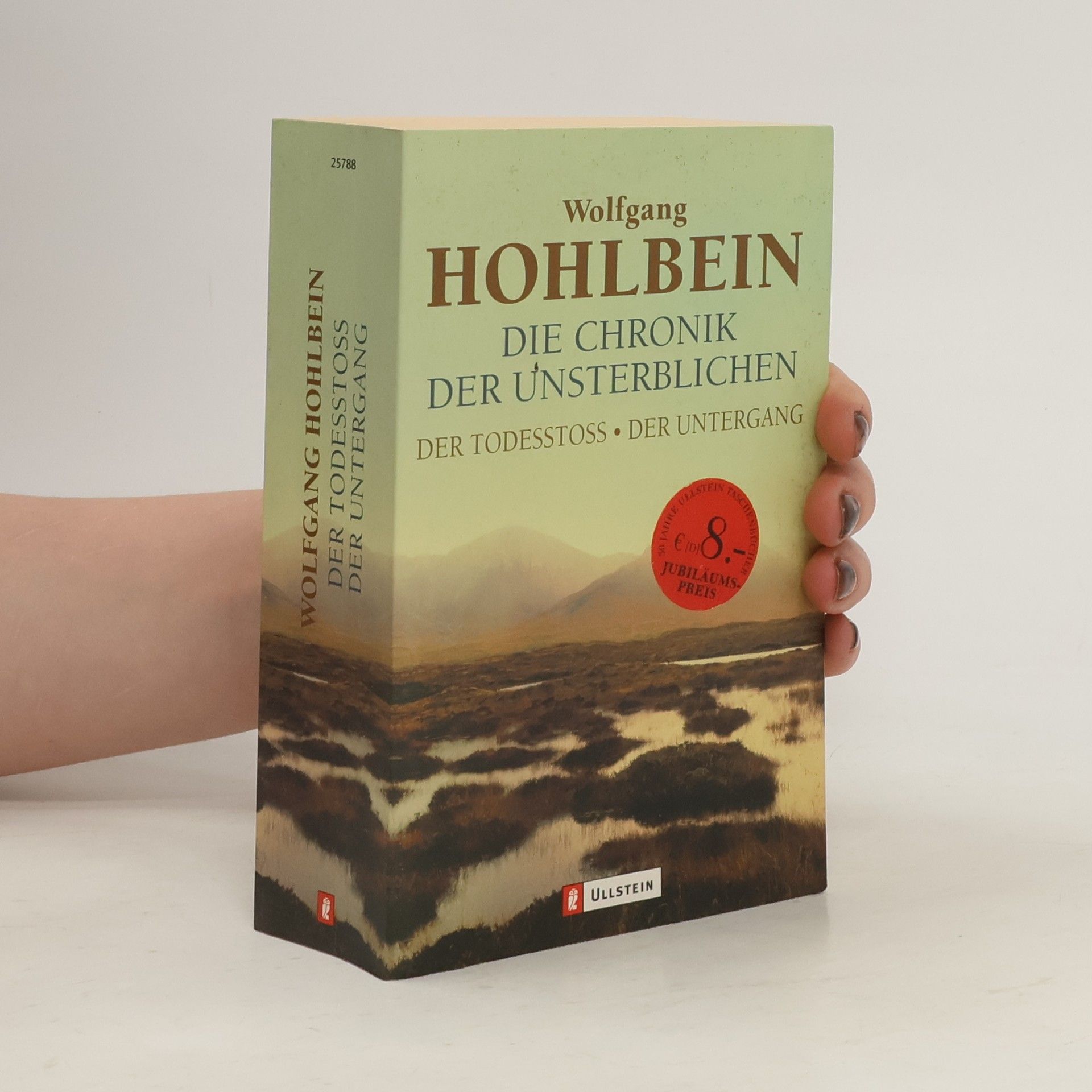 Wolfgang Hohlbein Die Chronik der Unsterblichen. Der Todesstoss. Der Untergang