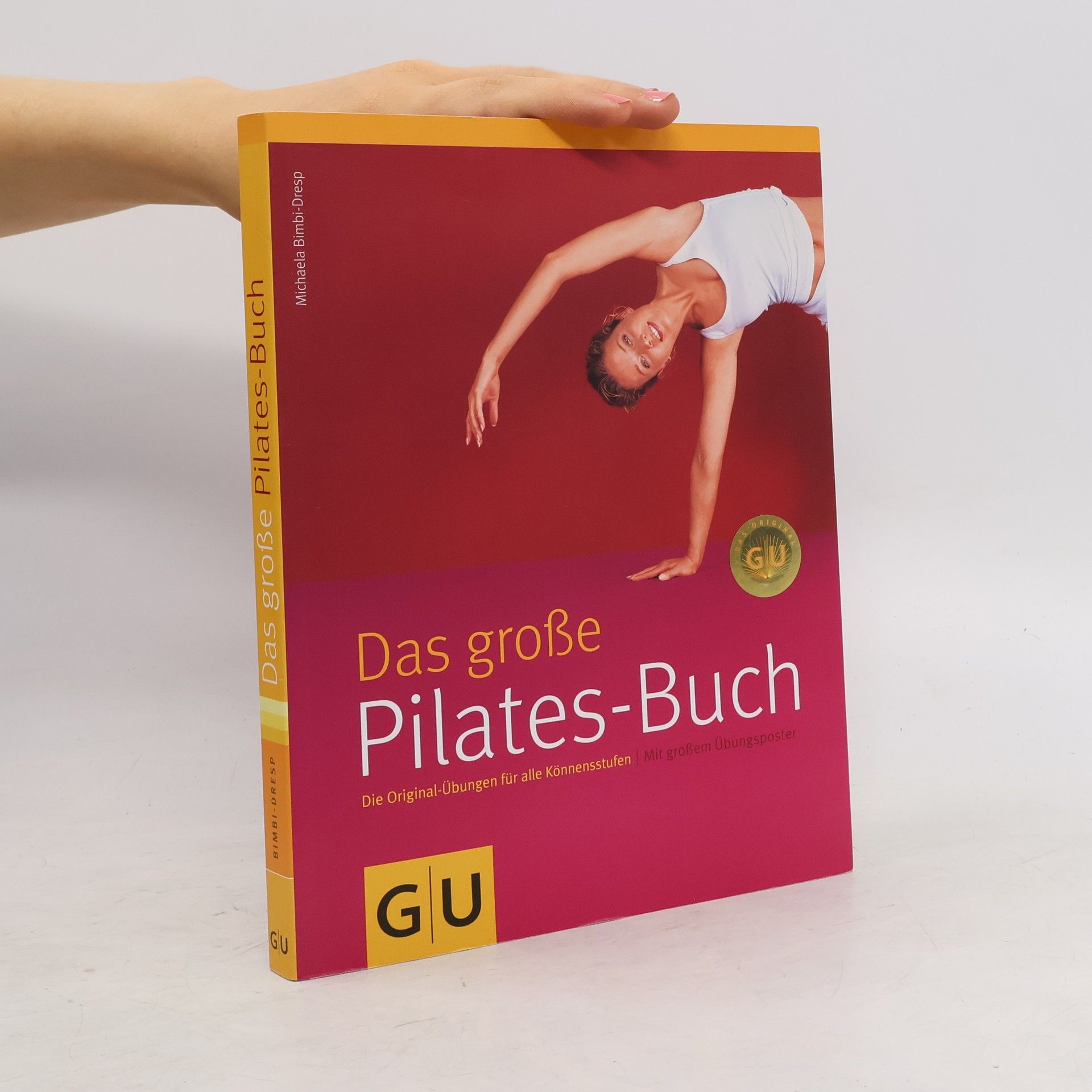 Michaela Bimbi-Dresp Das grosse Pilates-Buch