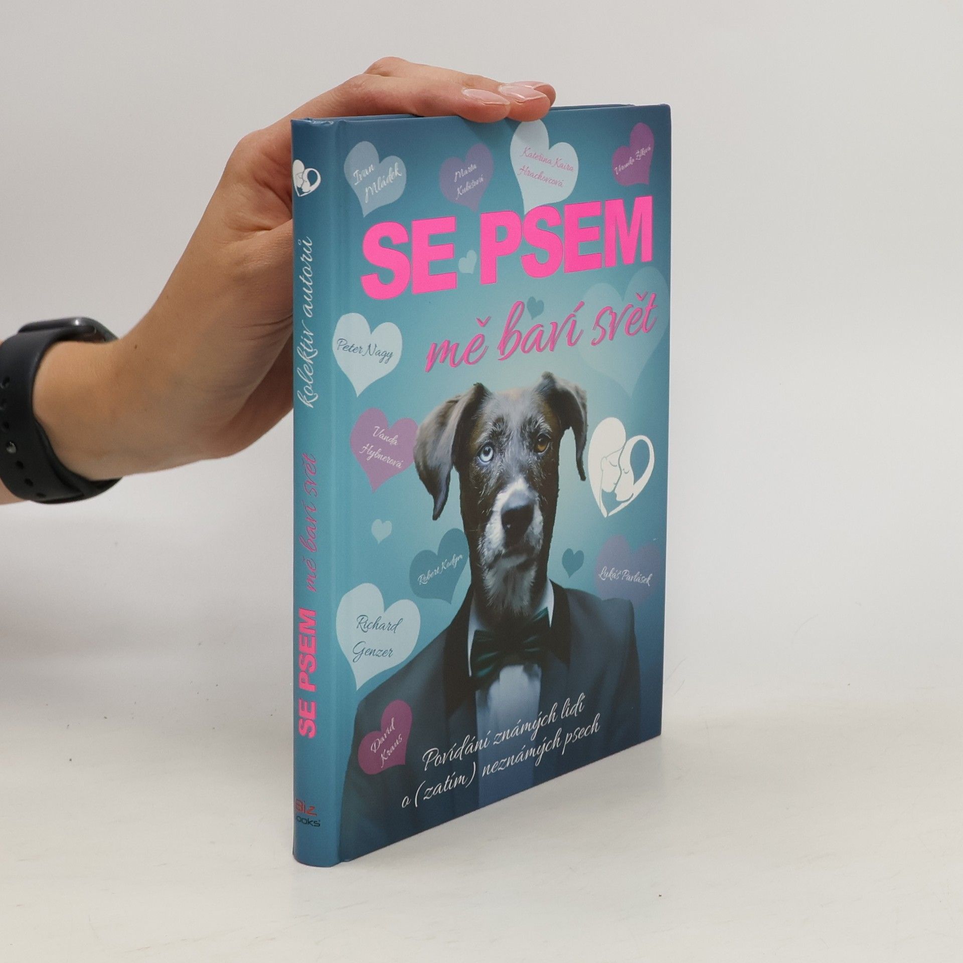 Collectif d'auteurs Se psem mě baví svět