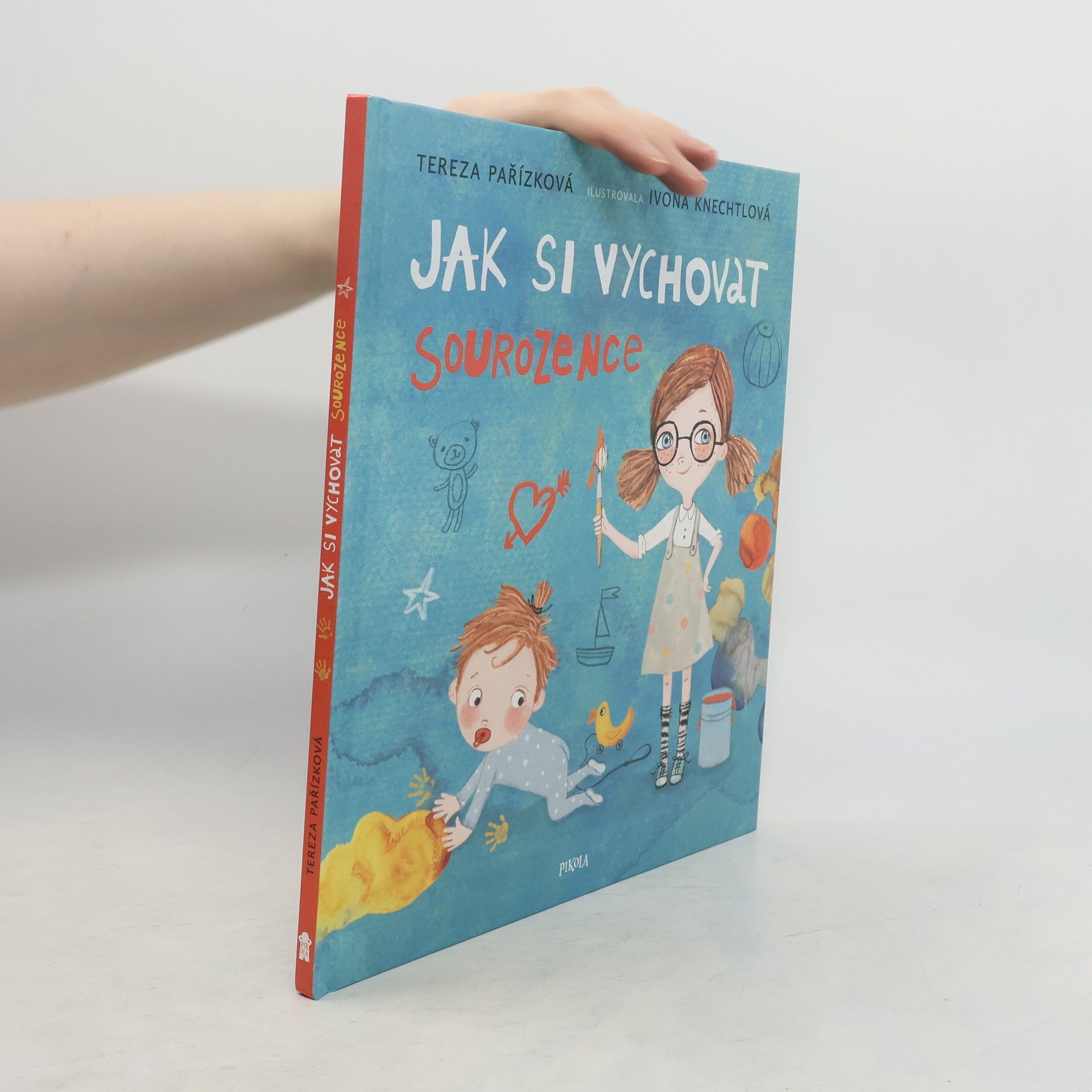 Tereza Pařízková Jak si vychovat sourozence