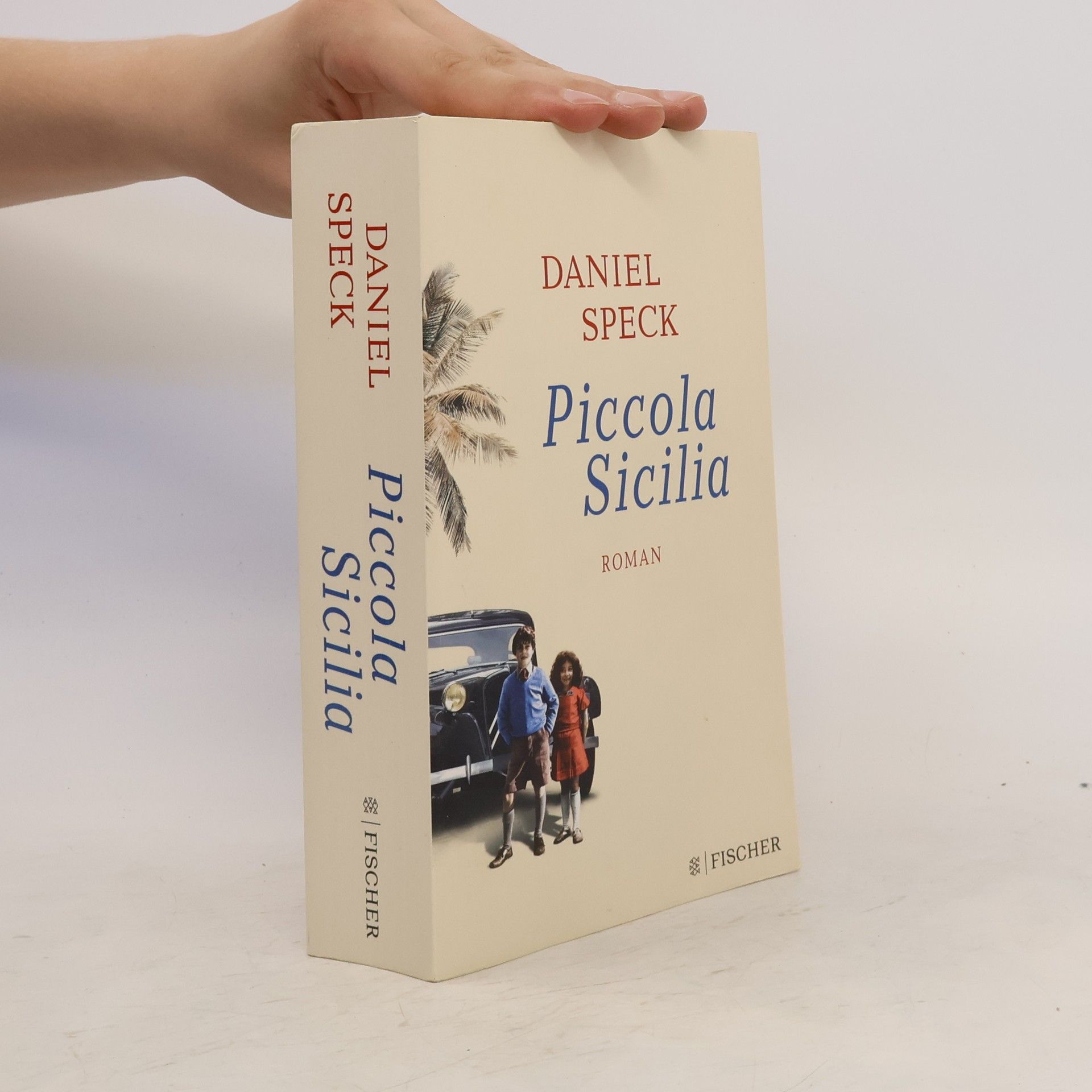 Daniel Speck Piccola Sicilia