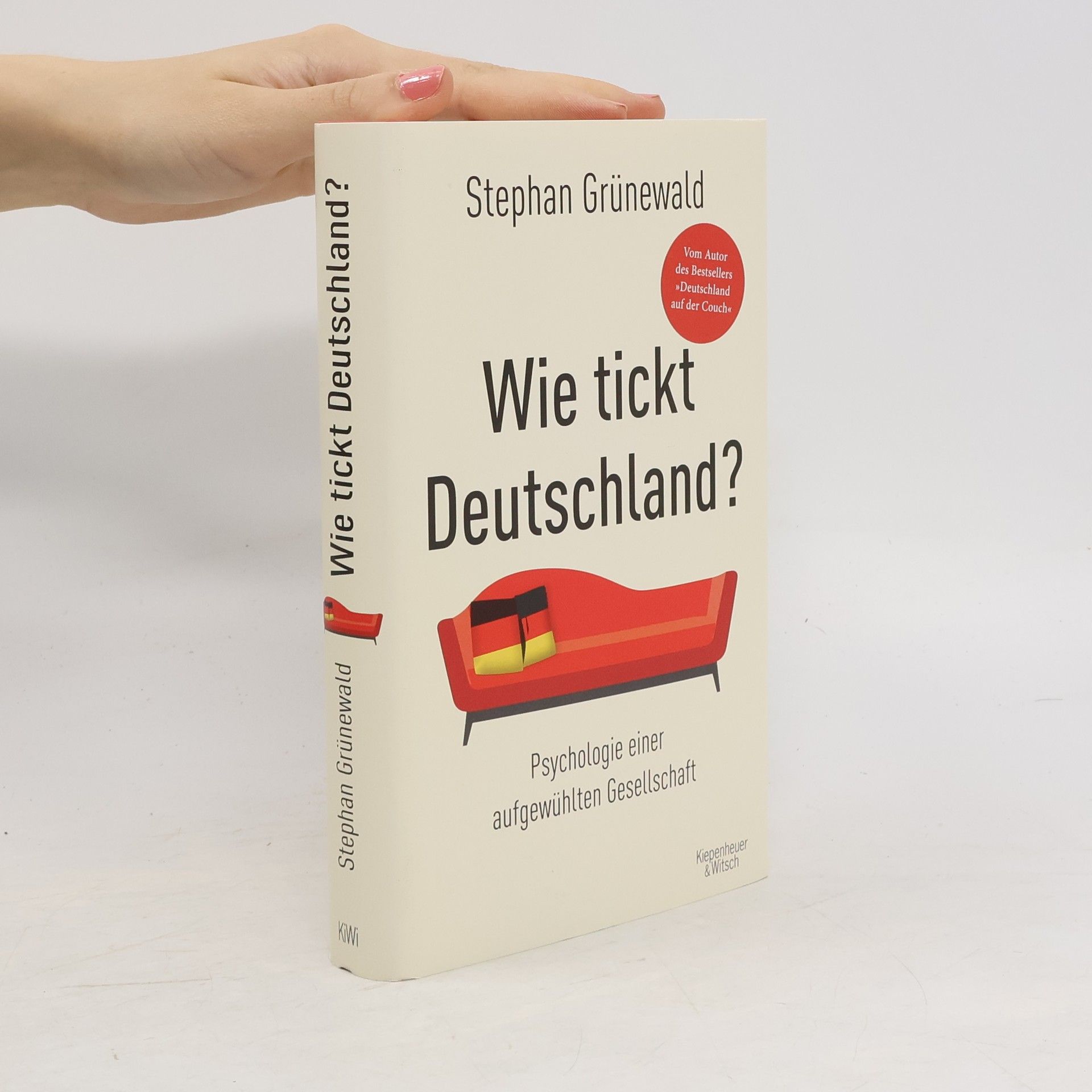 Stephan Grünewald Wie tickt Deutschland?