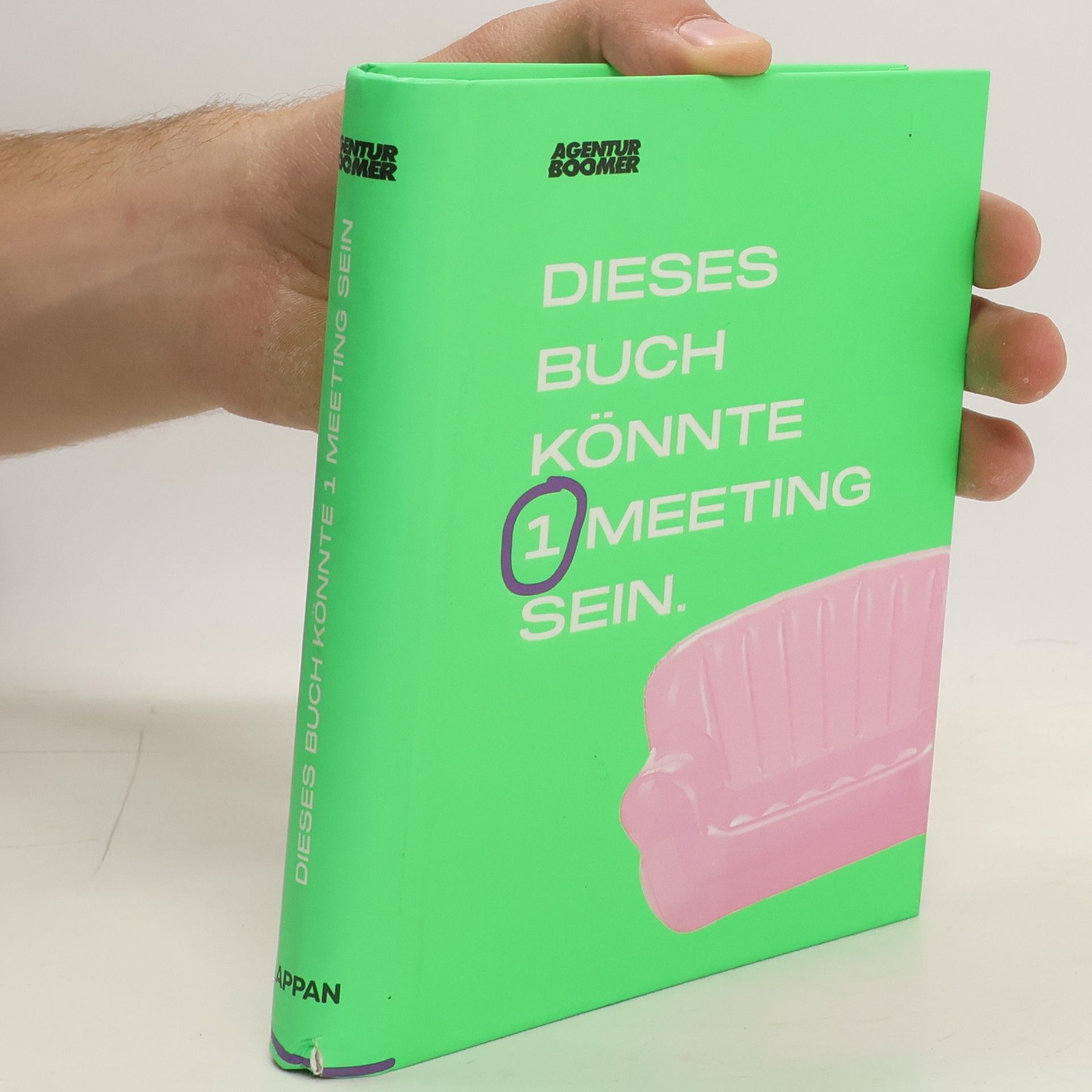 Agentur Boomer Agentur Boomer - Dieses Buch könnte 1 Meeting sein
