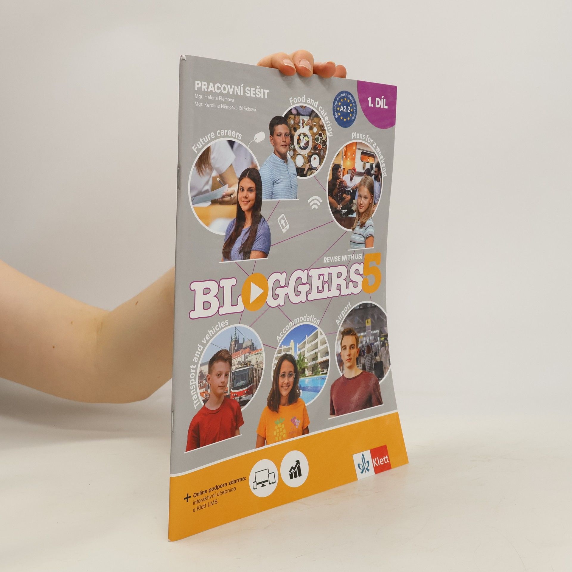 Helena Flámová Bloggers 5 : revise with us! : pracovní sešit. 1. díl