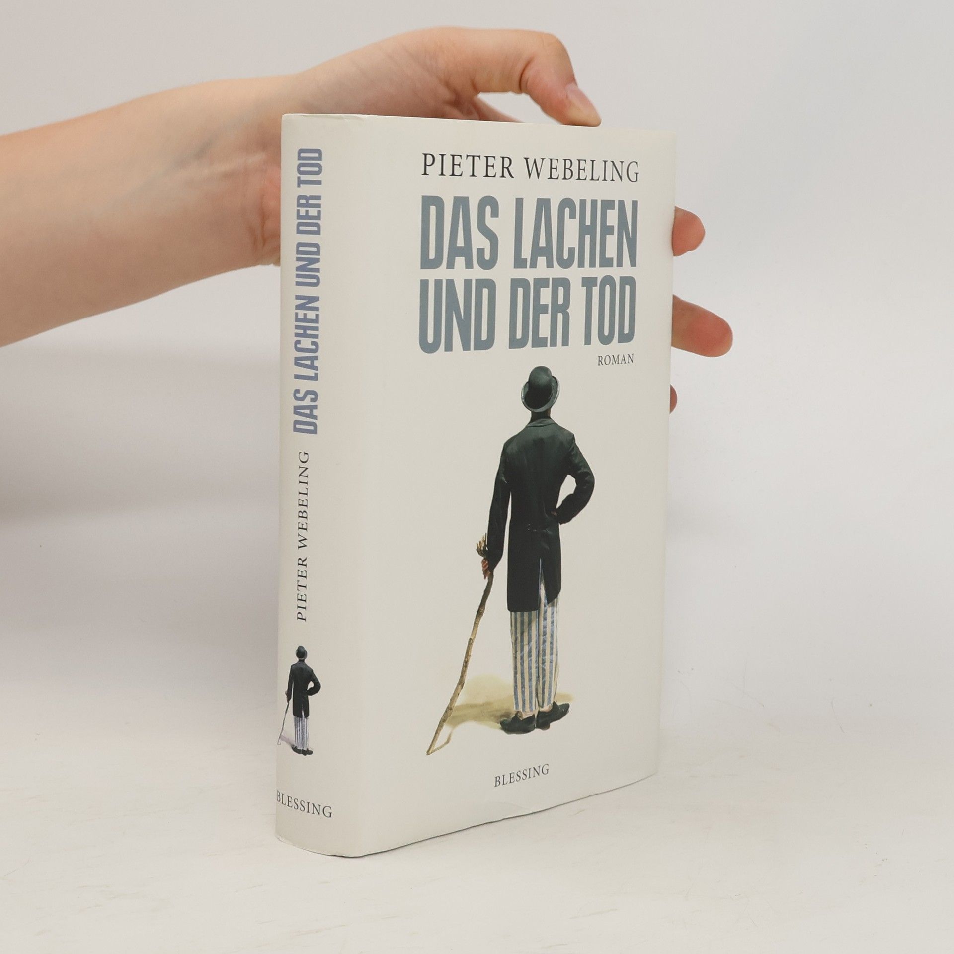 Pieter Webeling Das Lachen und der Tod