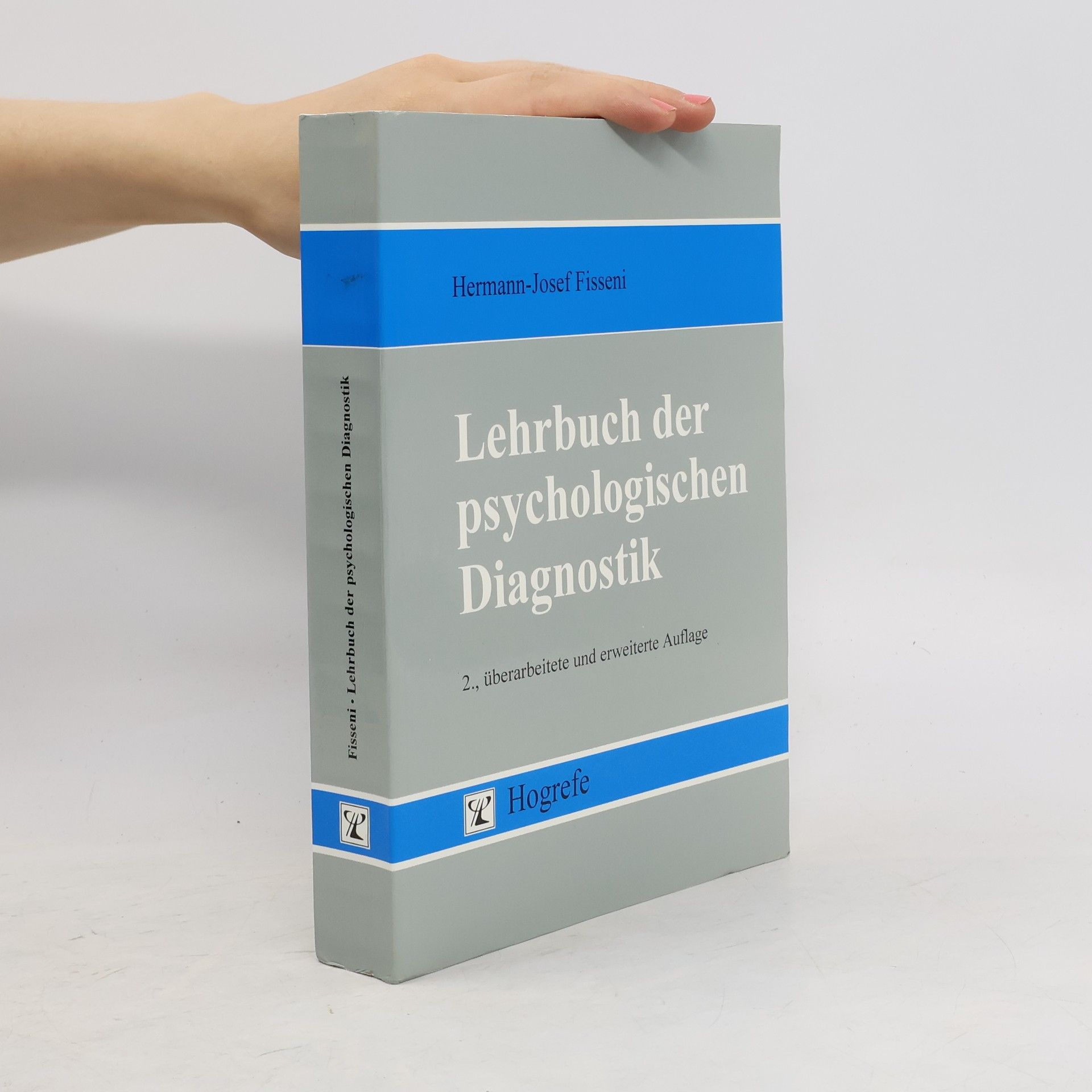 Hermann Josef Fisseni Lehrbuch der psychologischen Diagnostik