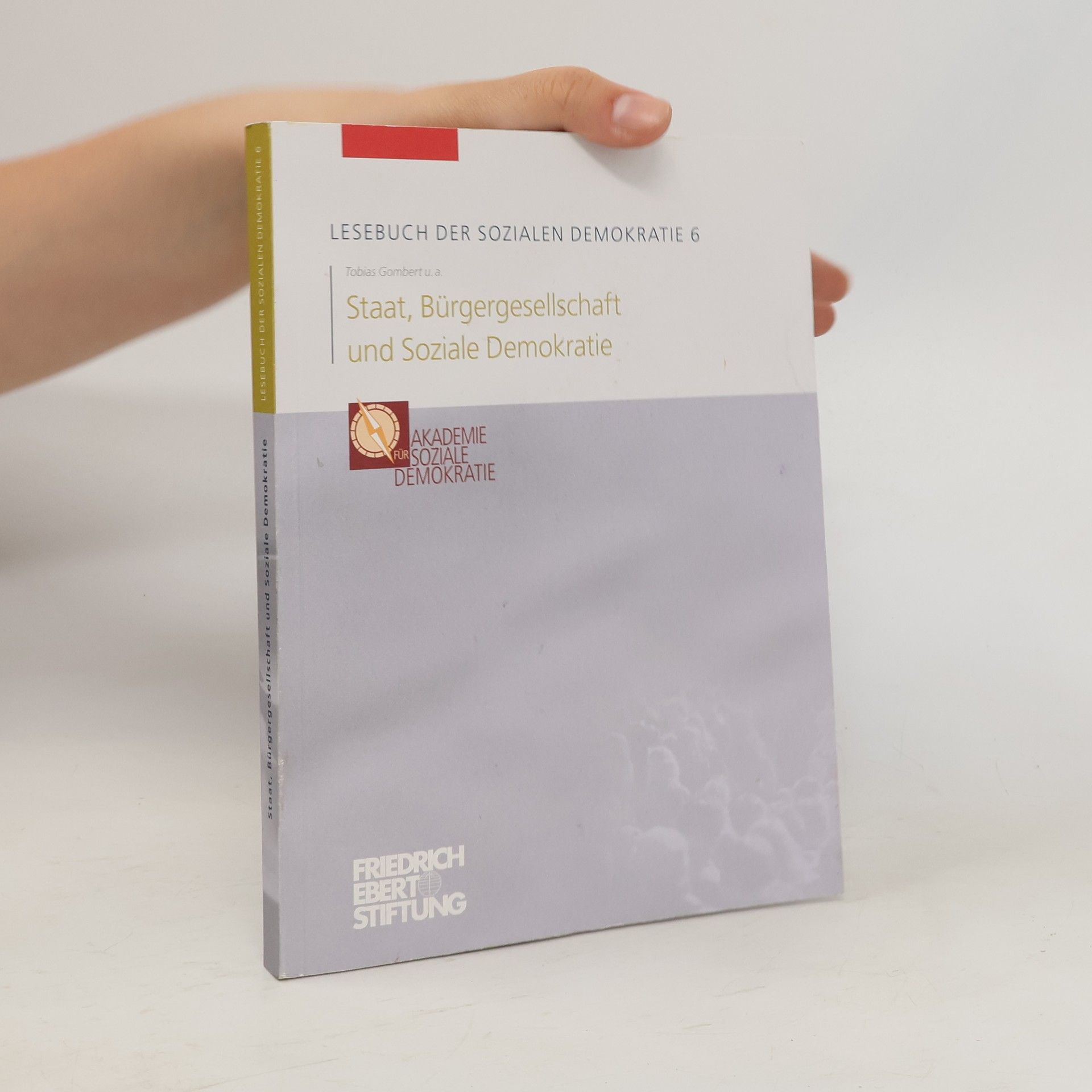 Staat, Bürgergesellschaft und Soziale Demokratie