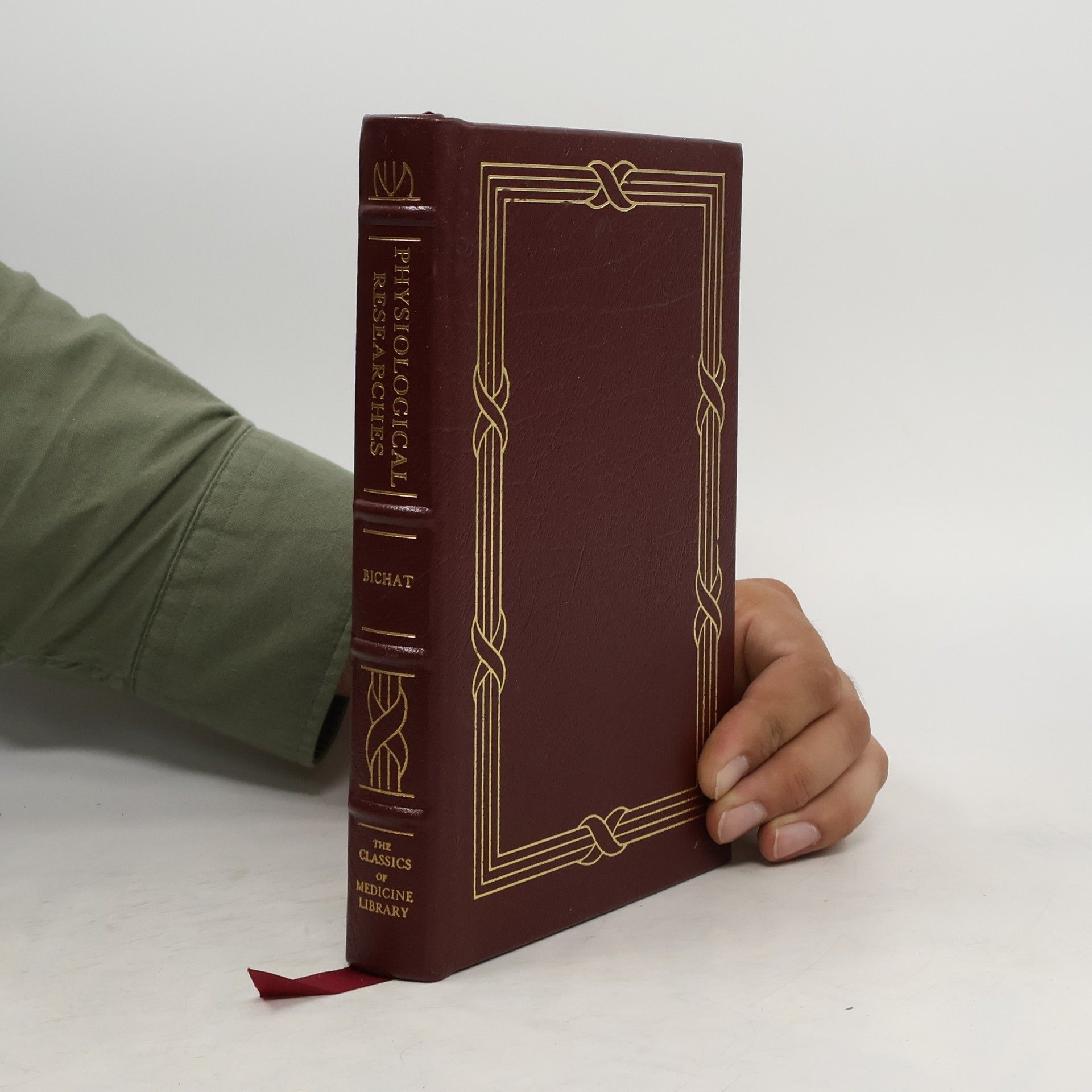 Xavier Bichat Physiological Researches upon Life and Death