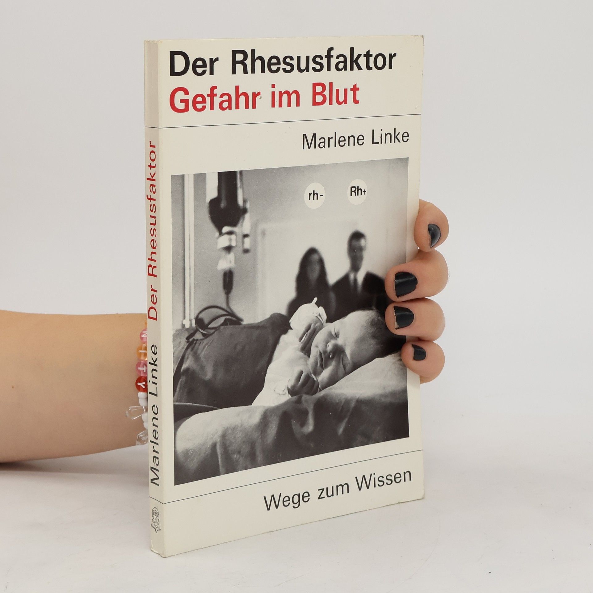 Marlene Linke Der Rhesusfaktor