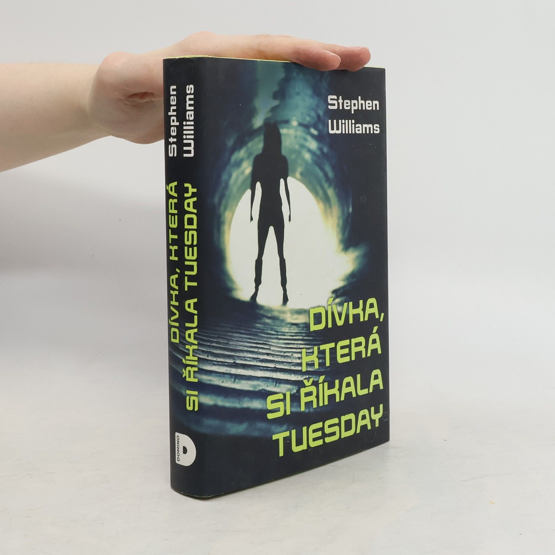 S. Williams Dívka, která si říkala Tuesday