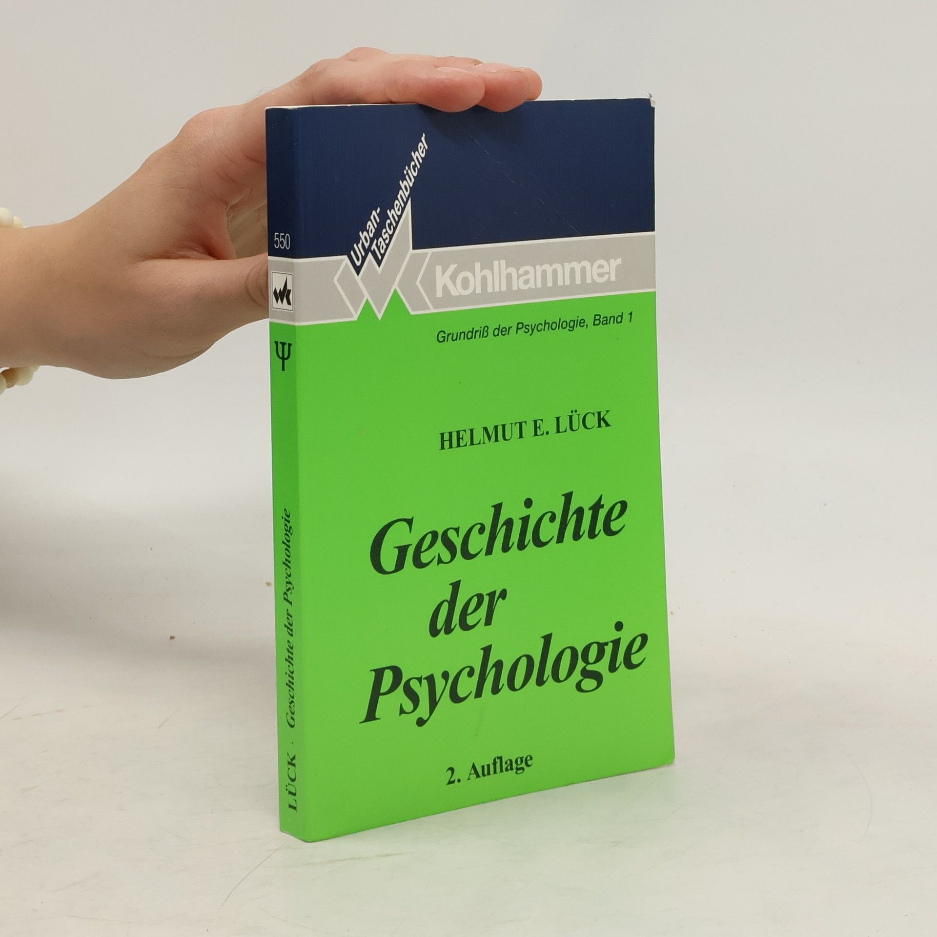 Helmut E. Lück Geschichte der Psychologie