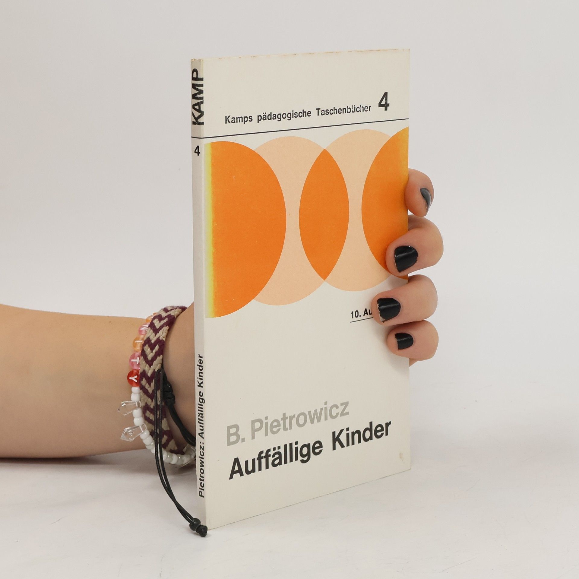 B. Pietrowicz Auffällige Kinder