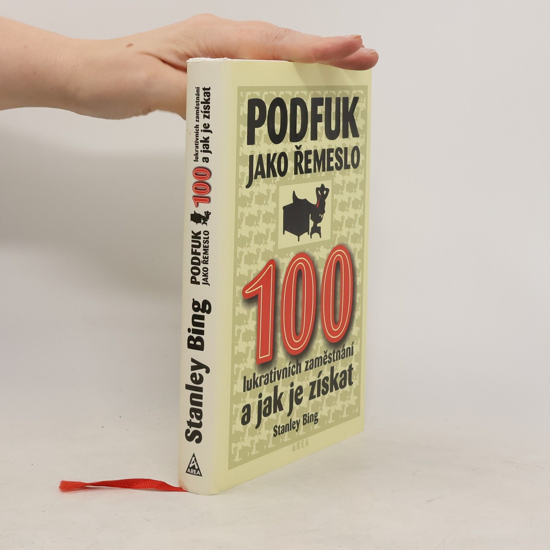 Stanley Bing Podfuk jako řemeslo