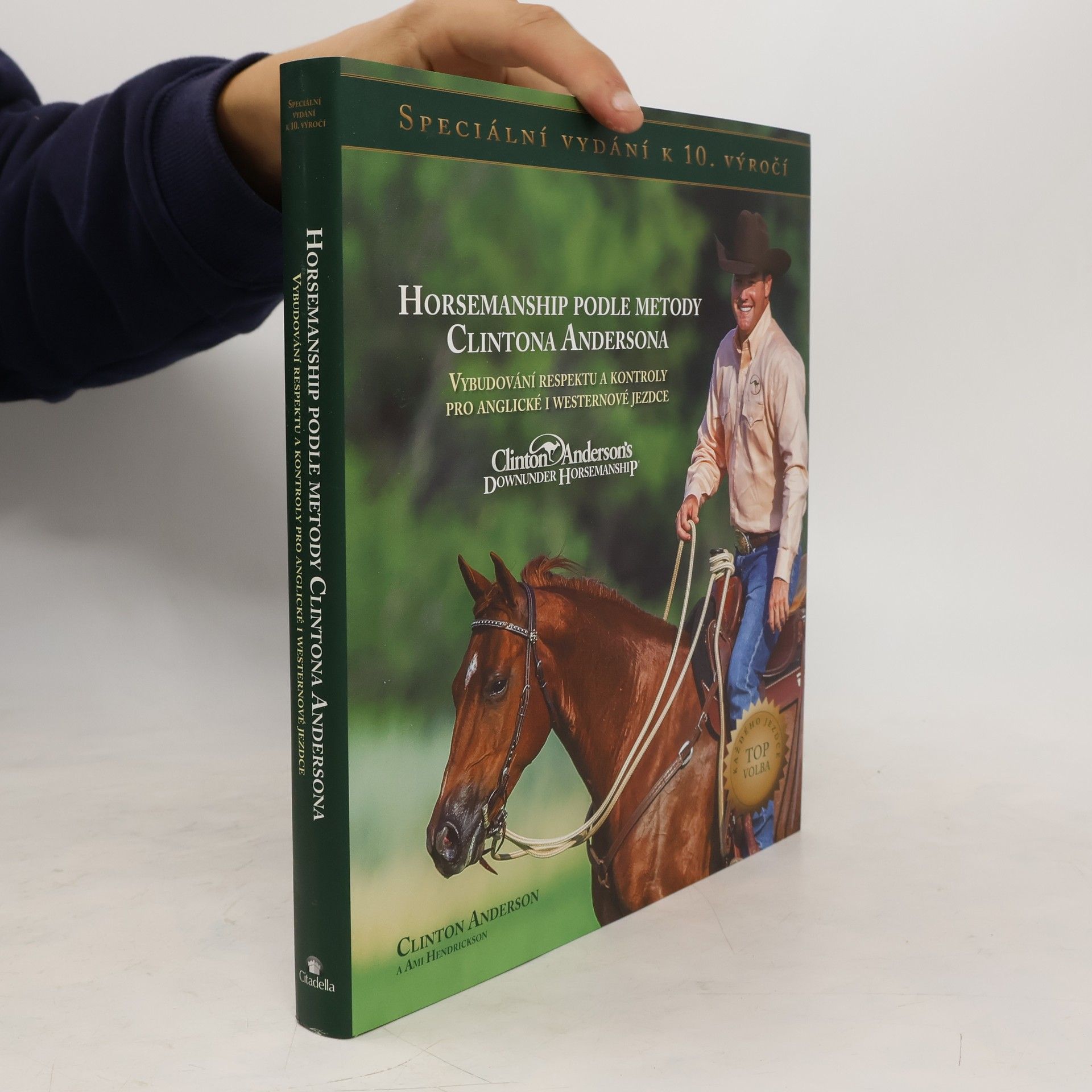 Clinton Anderson Horsemanship podle metody Clintona Andersona