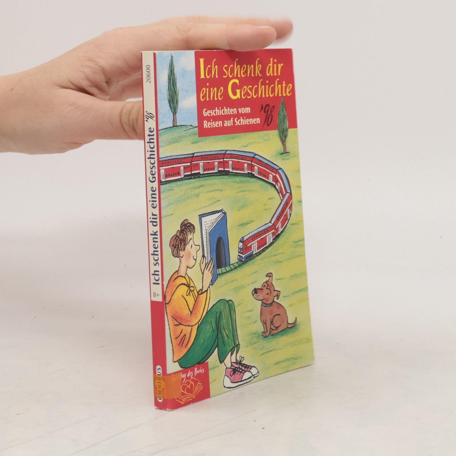 Collectif d'auteurs Ich schenk dir eine Geschichte '98
