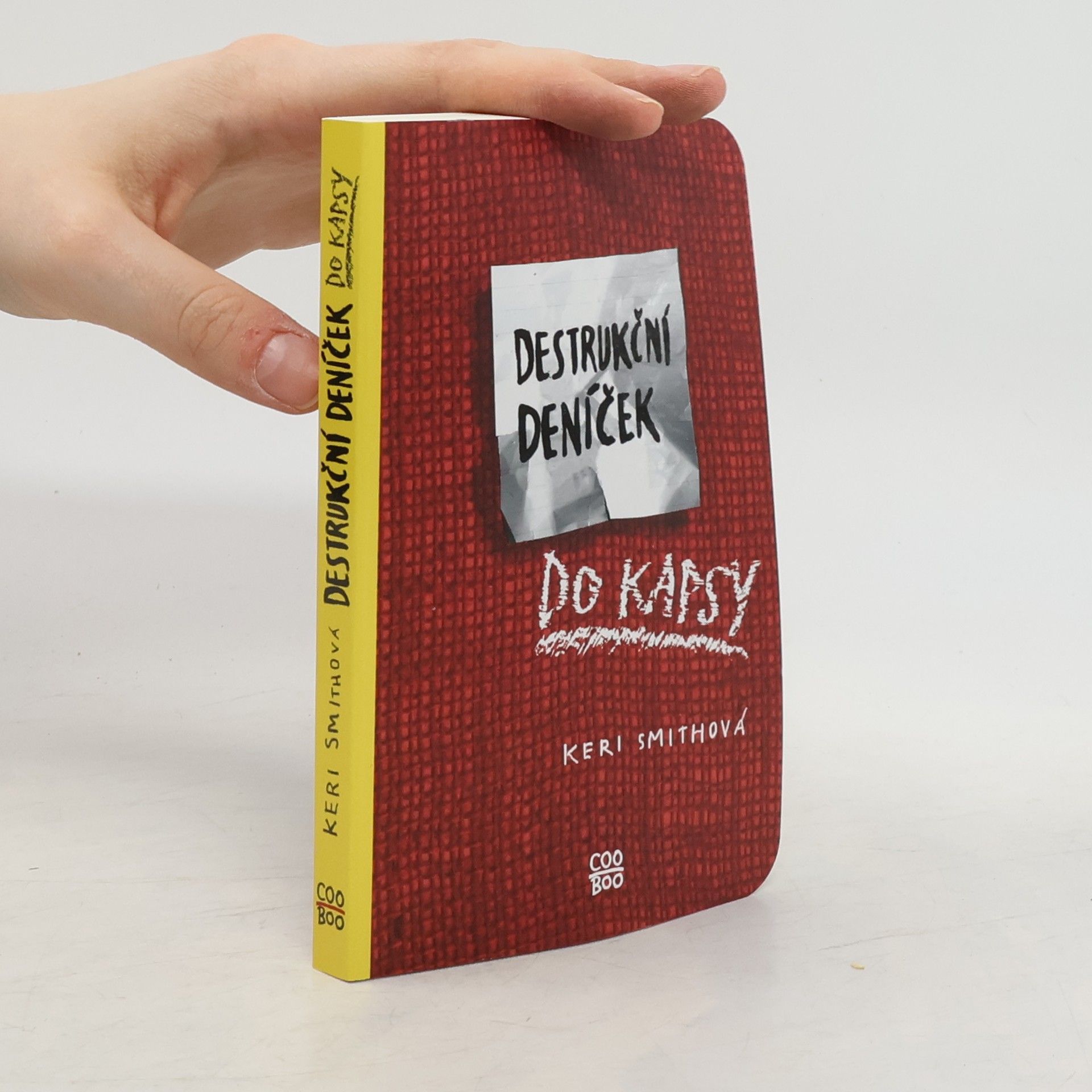 Keri Smith Destrukční deníček do kapsy