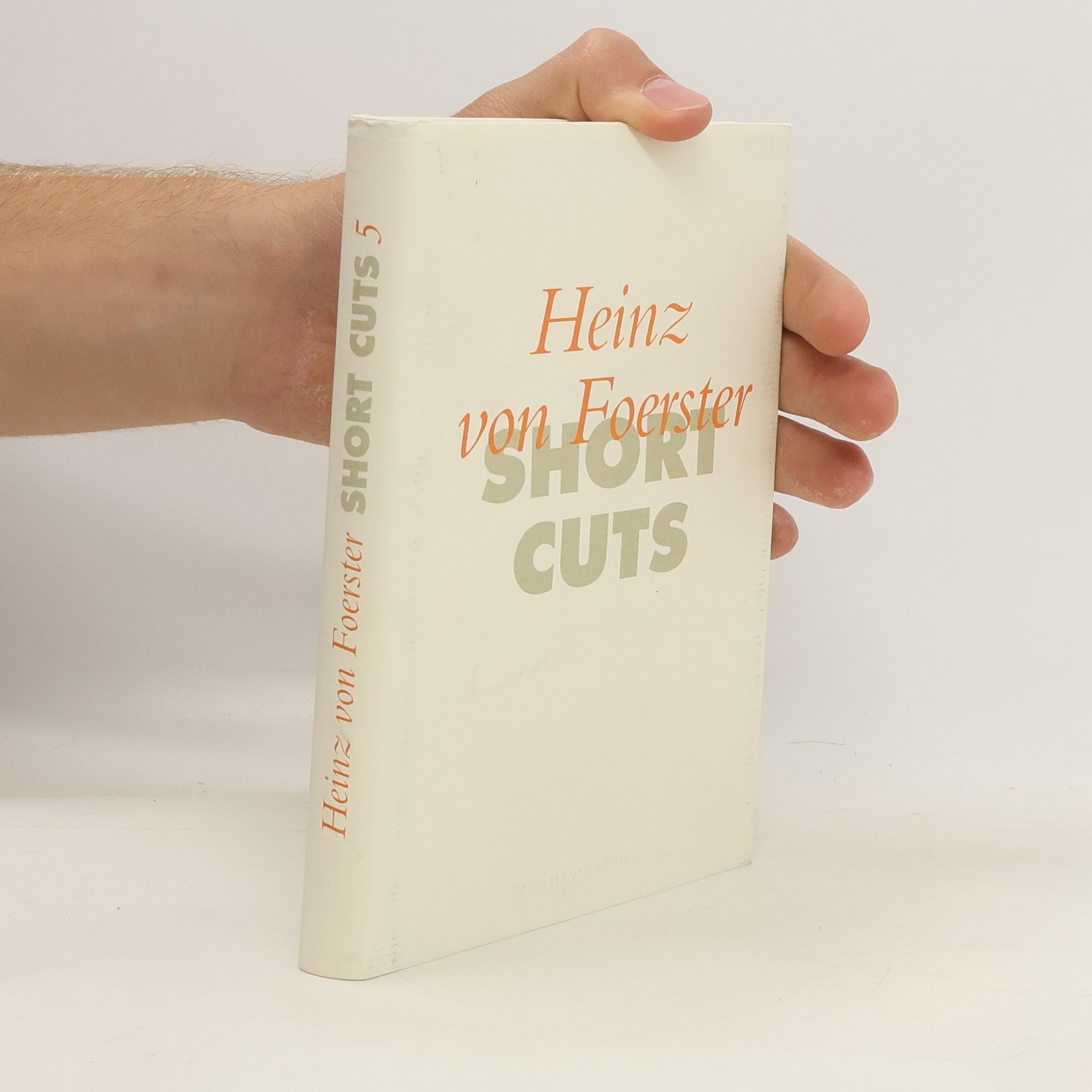 Heinz von Foerster Short cuts