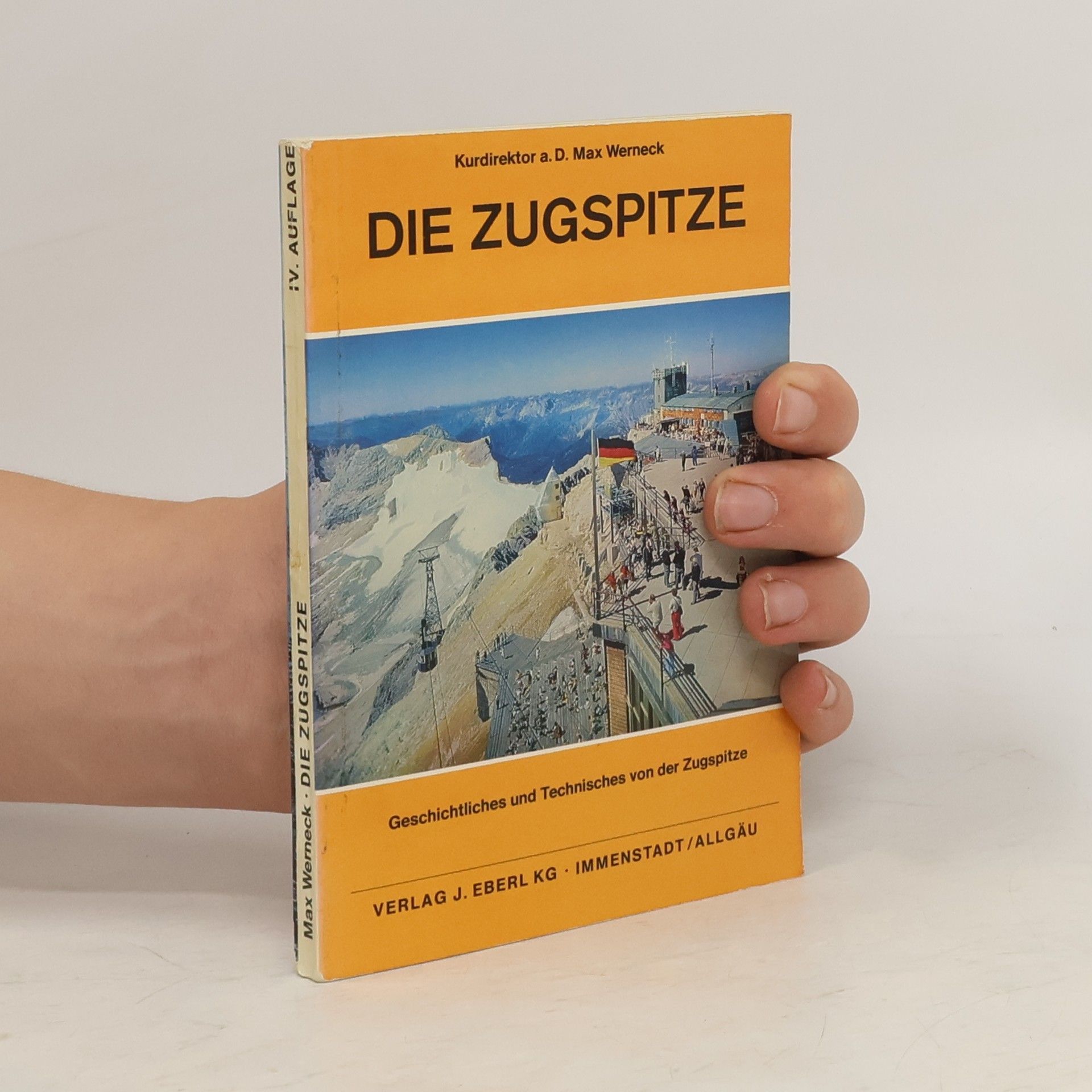 Max Werneck Die Zugspitze